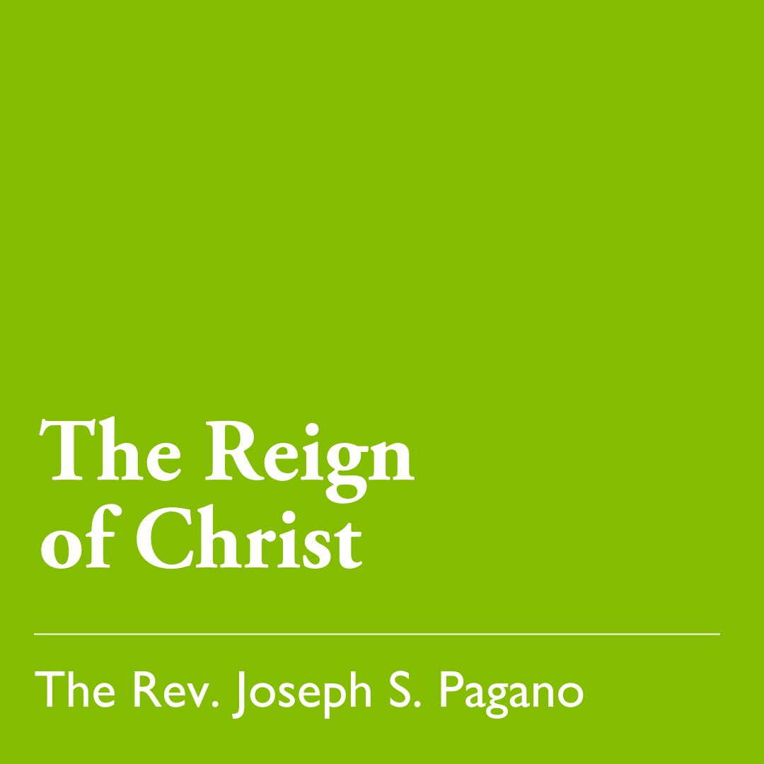 Pentecost 7 (C): The Reign of Christ - July 27, 2025