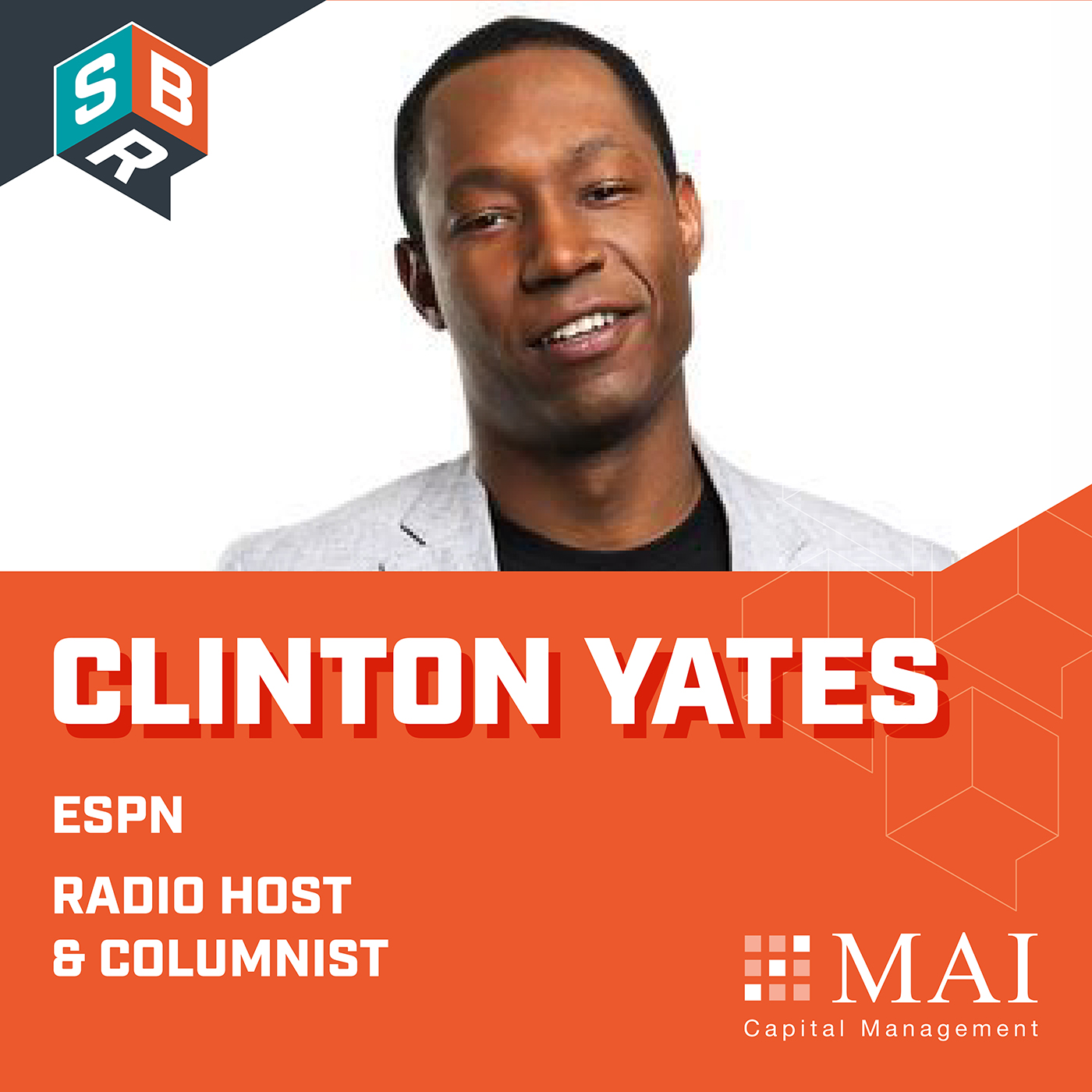 Clinton Yates - ESPN Radio Host & Columnist