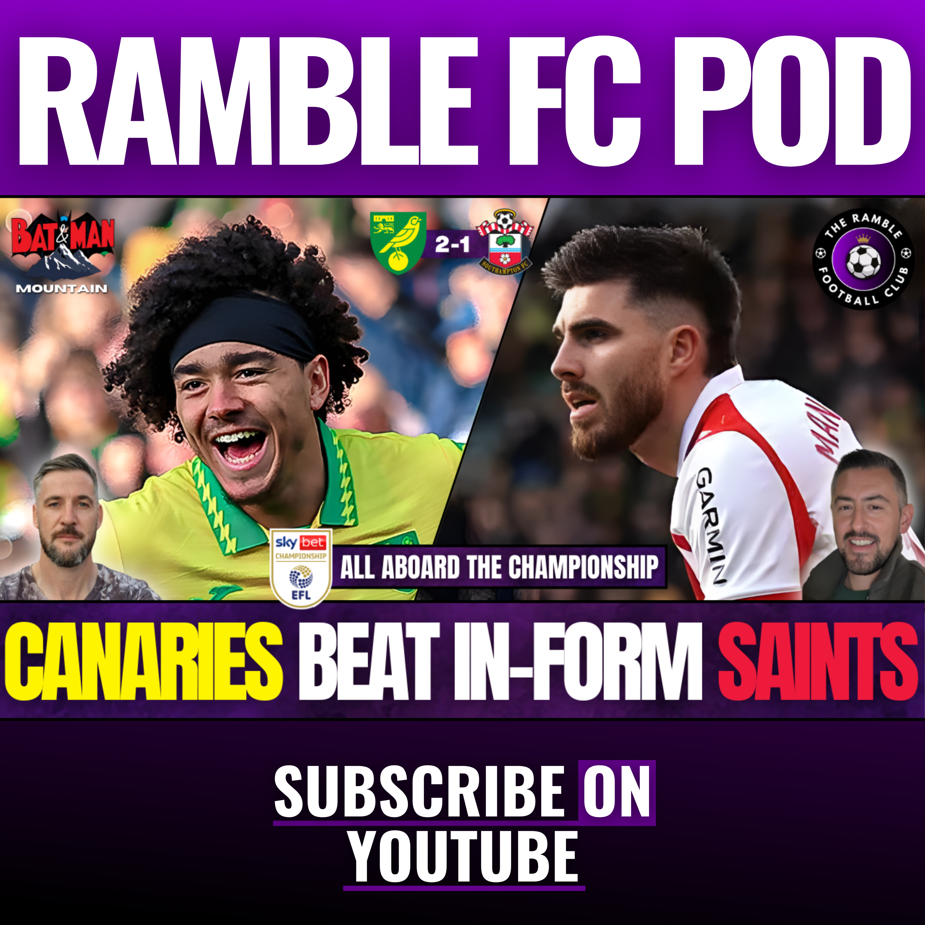🚂 ALL ABOARD THE CHAMPIONSHIP! | CANARIES SHOCK IN-FORM SAINTS | NORWICH CITY 2-1 SOUTHAMPTON!🚂