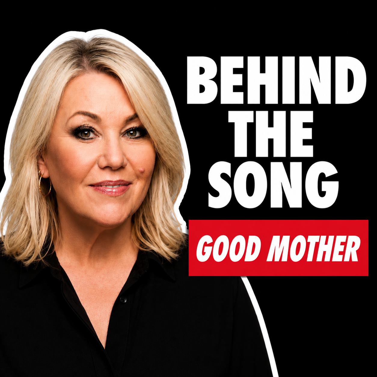 Behind the Song: Good Mother