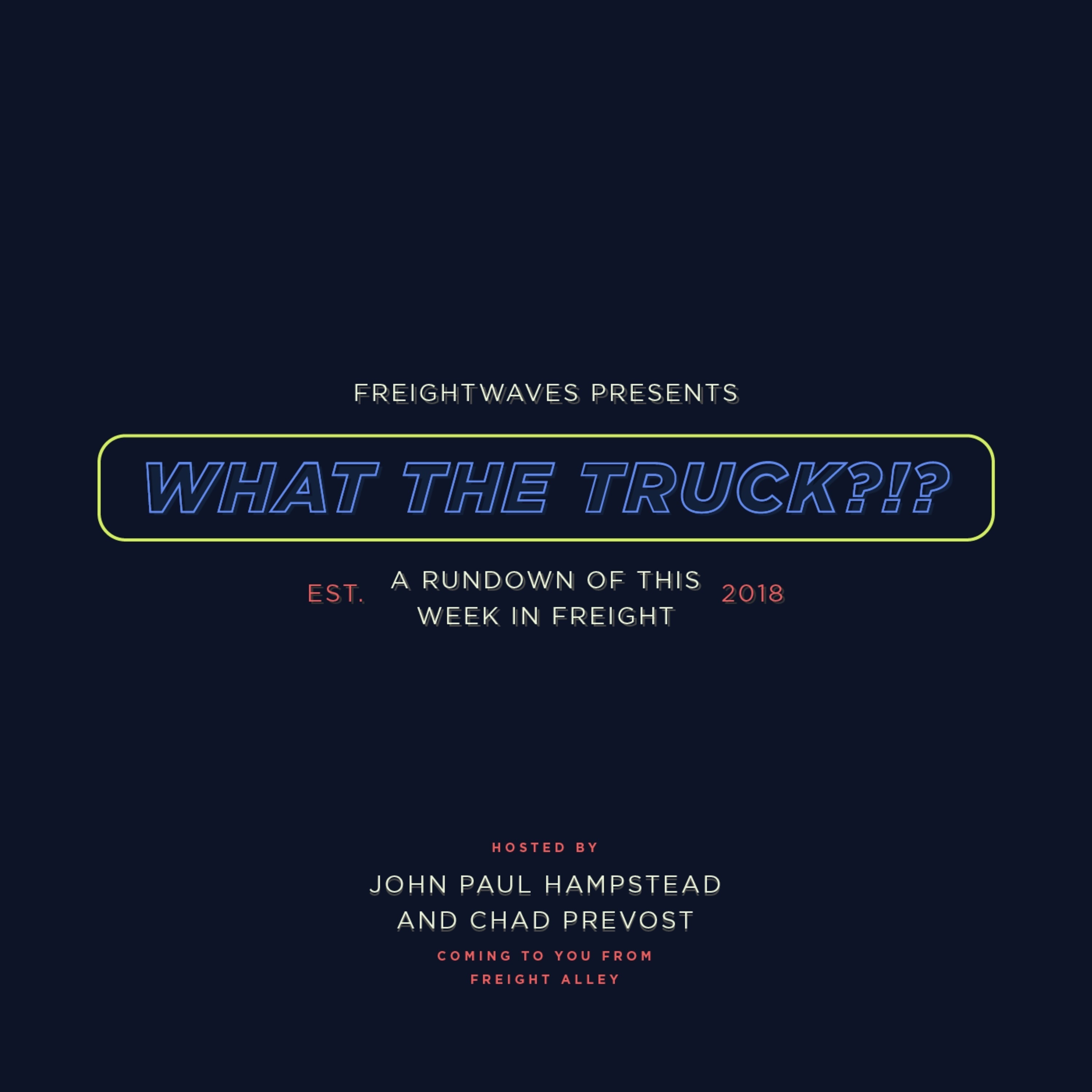 What The Truck?!? - Episode 1