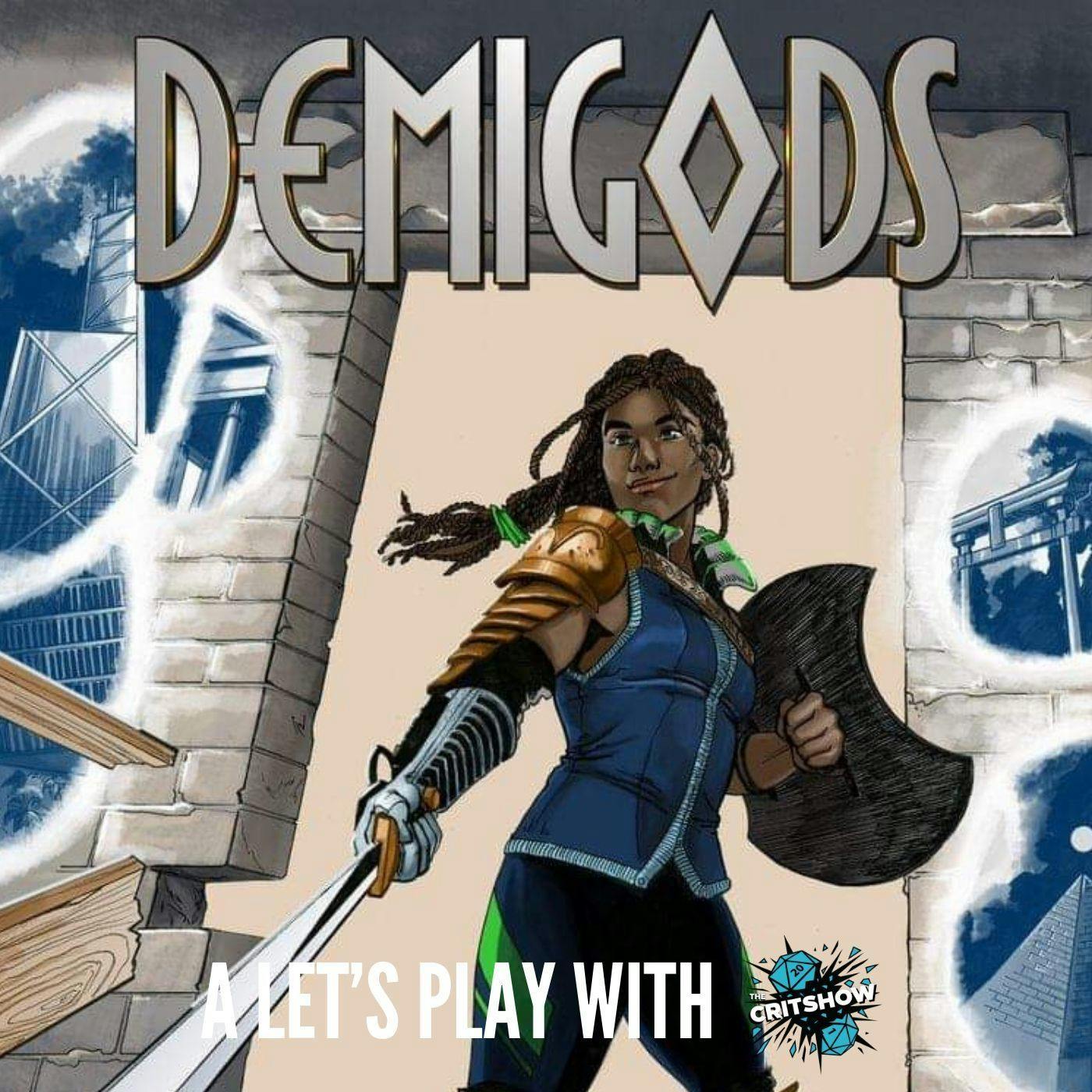 The Critshow: Demigods (Part 1) The Critshow: Demigods (Part 1)