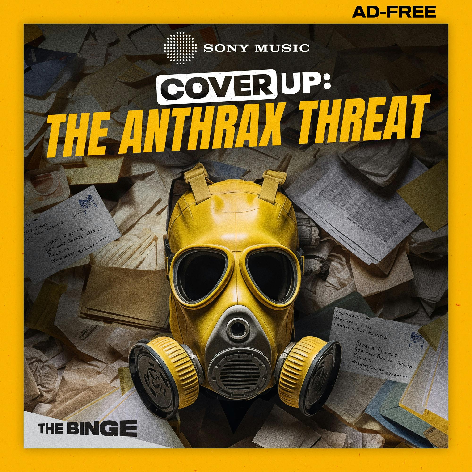 Cover Up: The Anthrax Threat (Ad-Free, THE BINGE) podcast tile