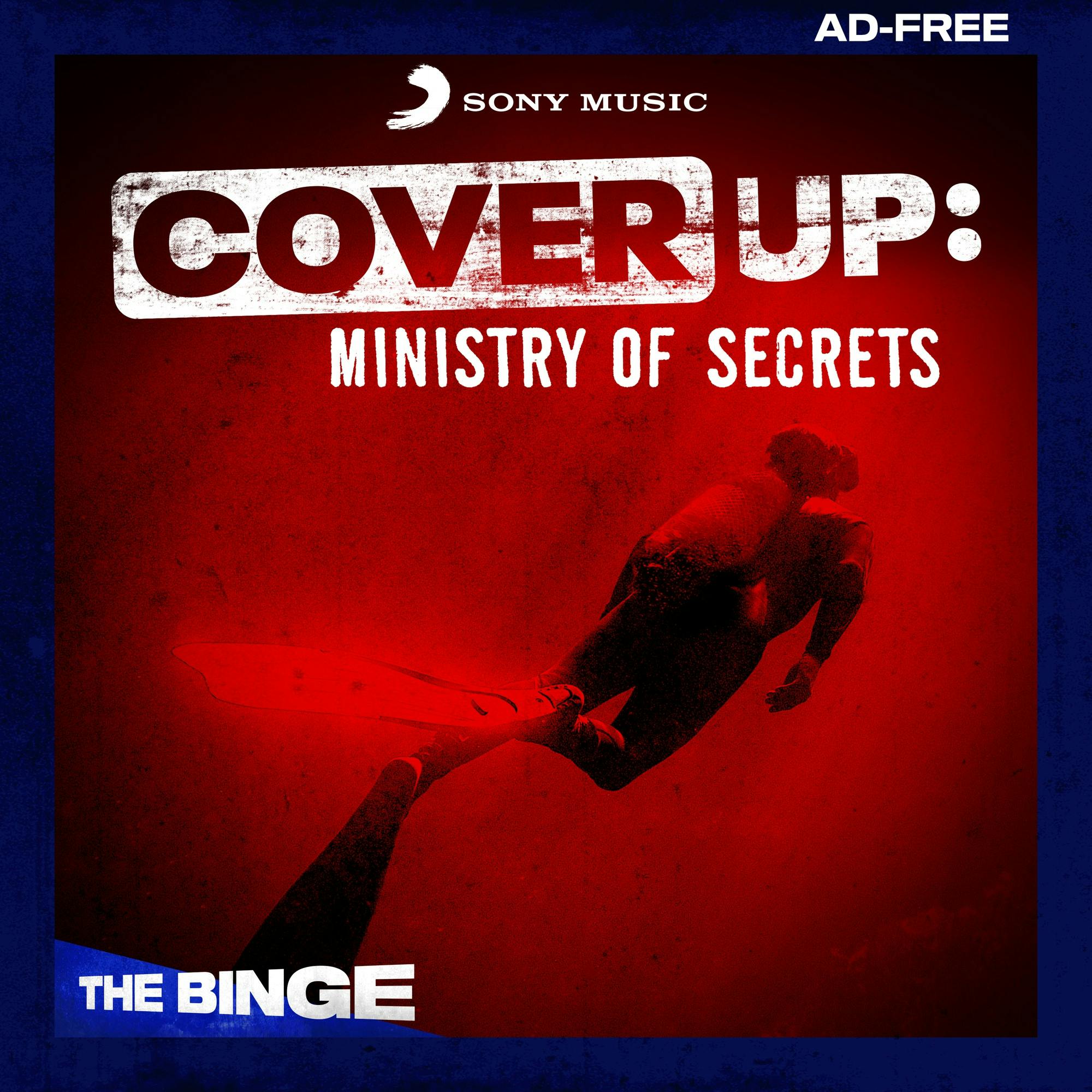 Cover Up: Ministry of Secrets (Ad-Free, THE BINGE) podcast tile