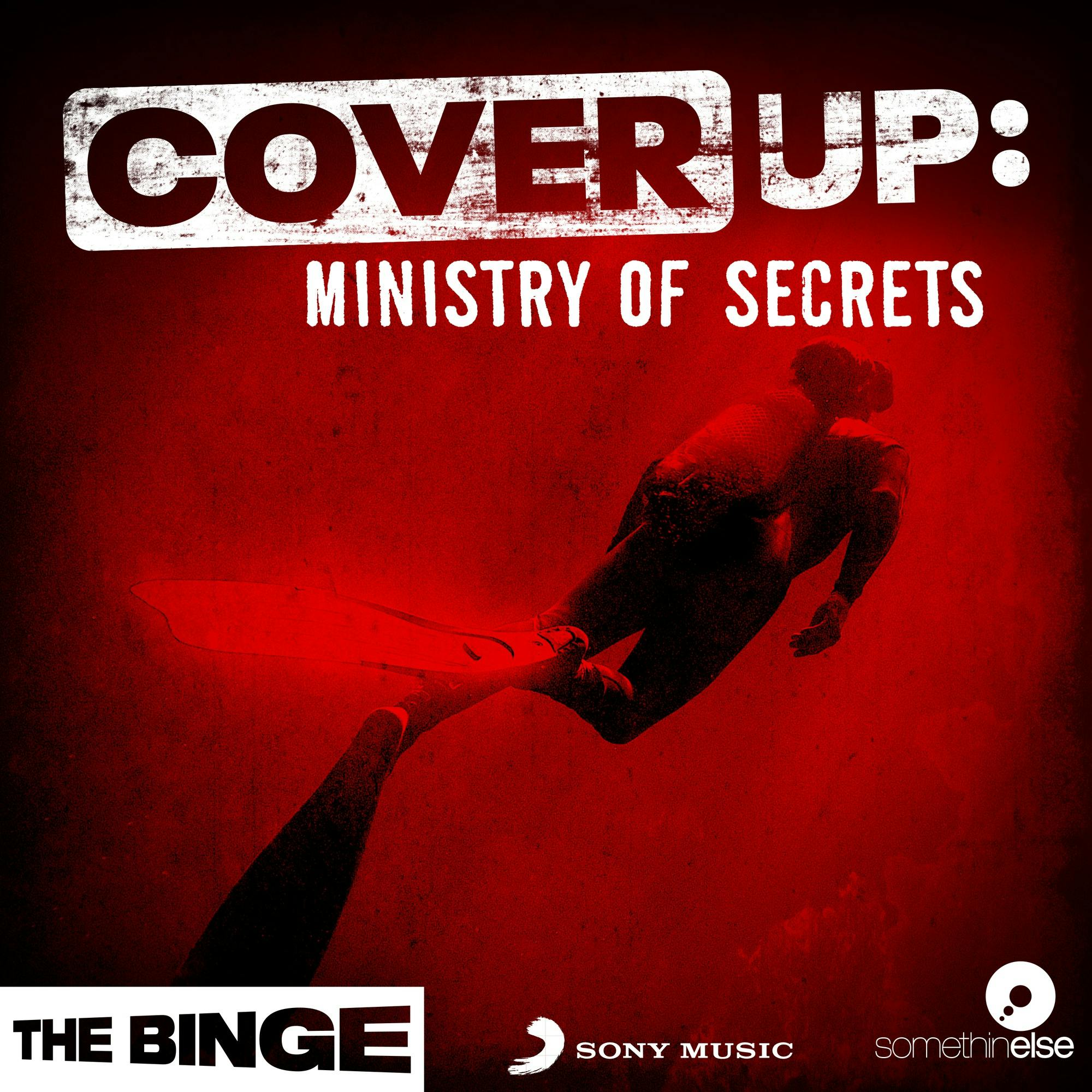 Cover Up: Ministry of Secrets (Ad-Free, THE BINGE) podcast tile