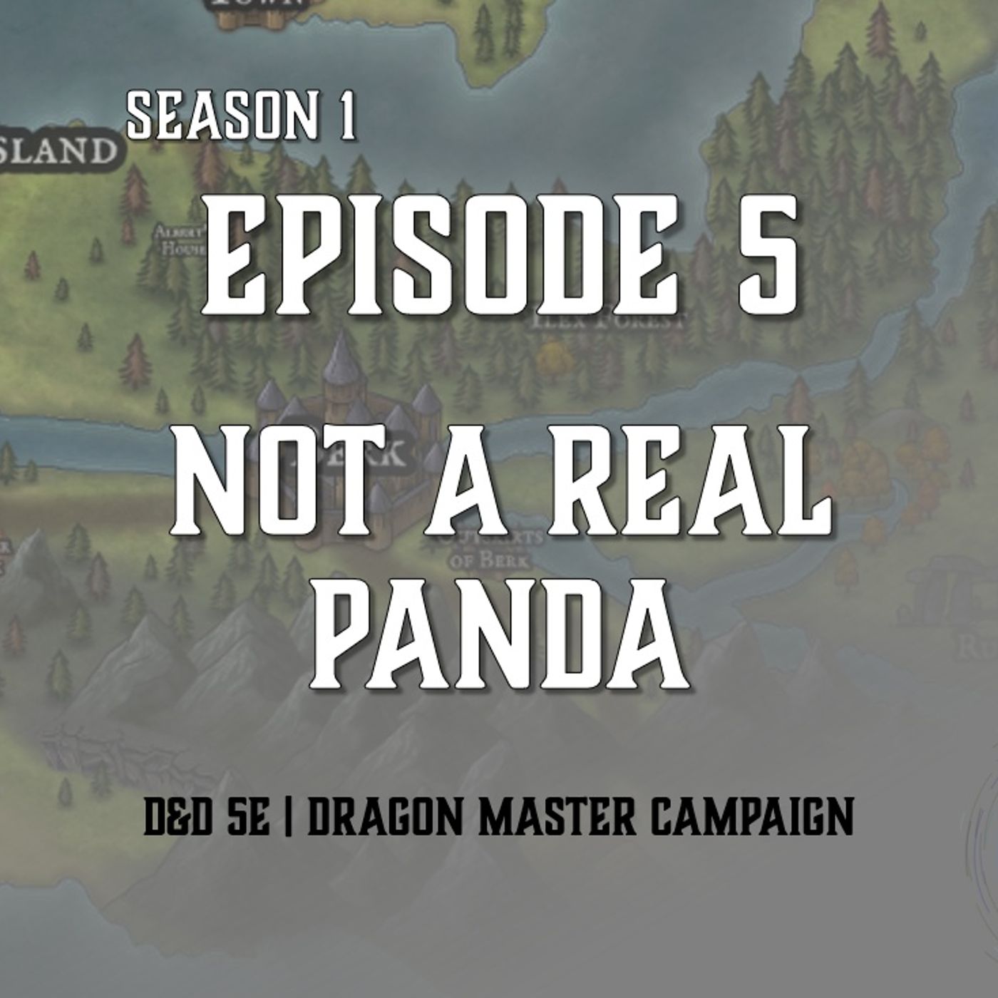 S1E5 - "Not a Real Panda"