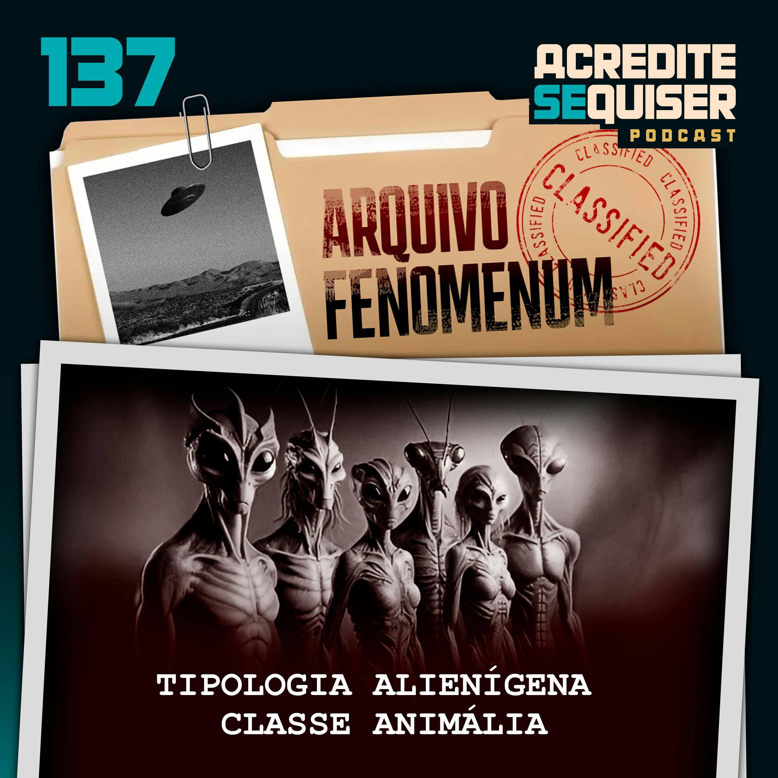 137 - Tipologia Alienígena - Classe Animália 137 - Tipologia Alienígena - Classe Animália