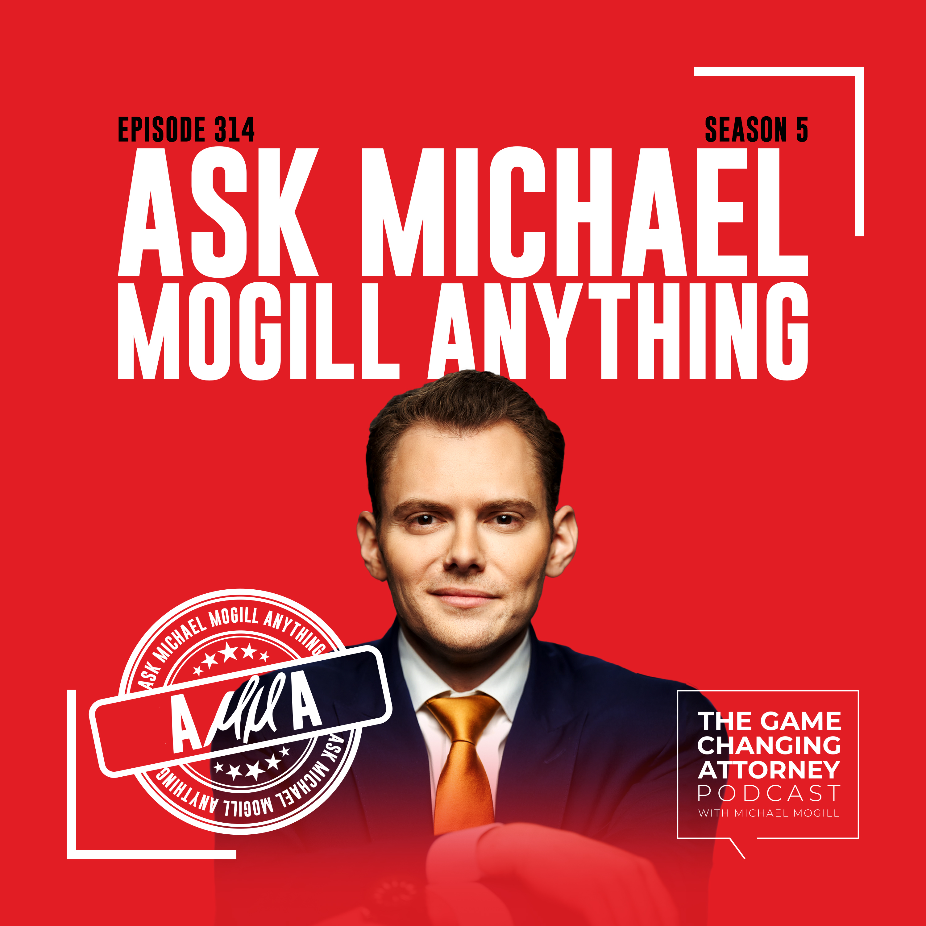 The Game Changing Attorney Podcast with Michael Mogill
