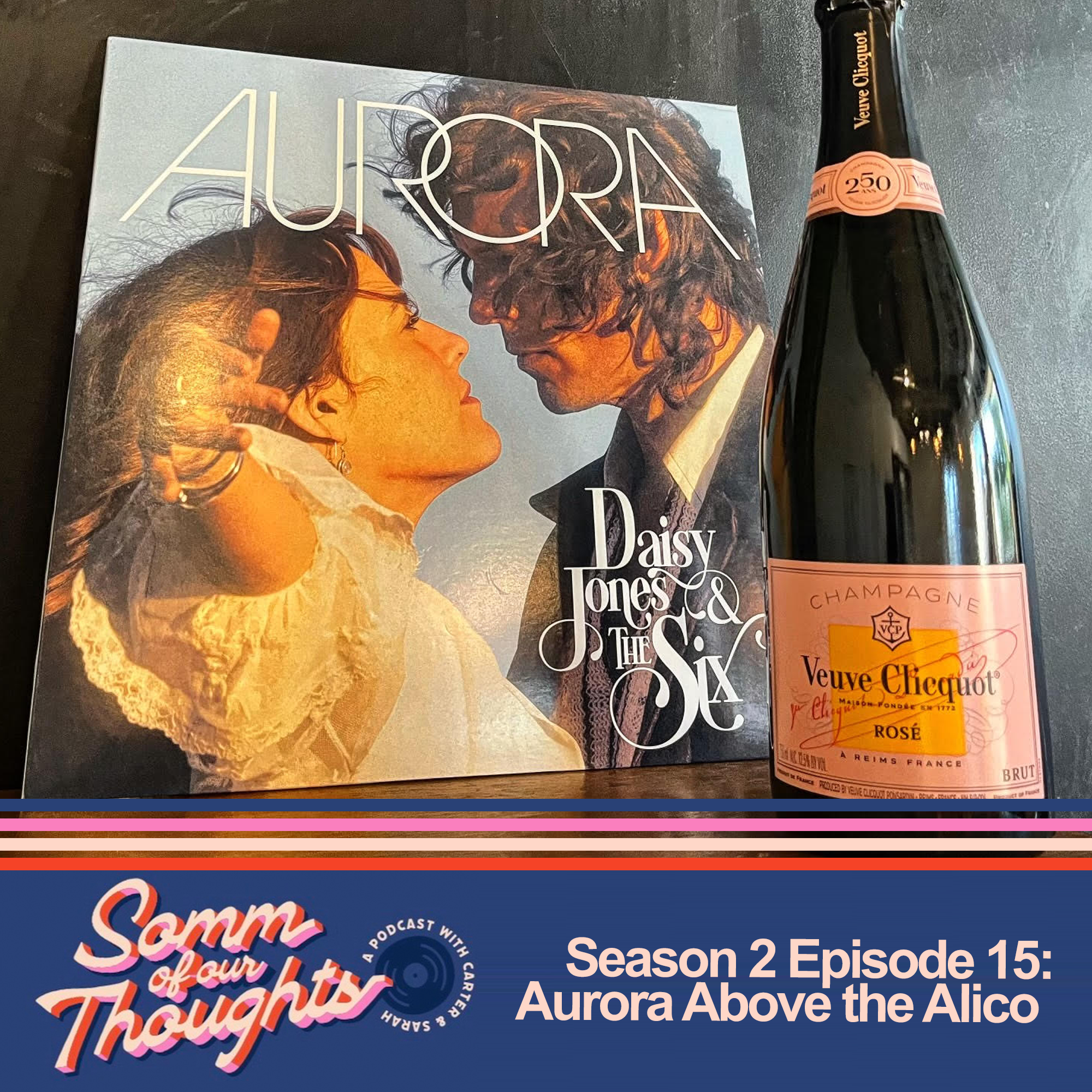 Somm Of Our Thoughts : A Wine, Food, Music, and Friends Podcast