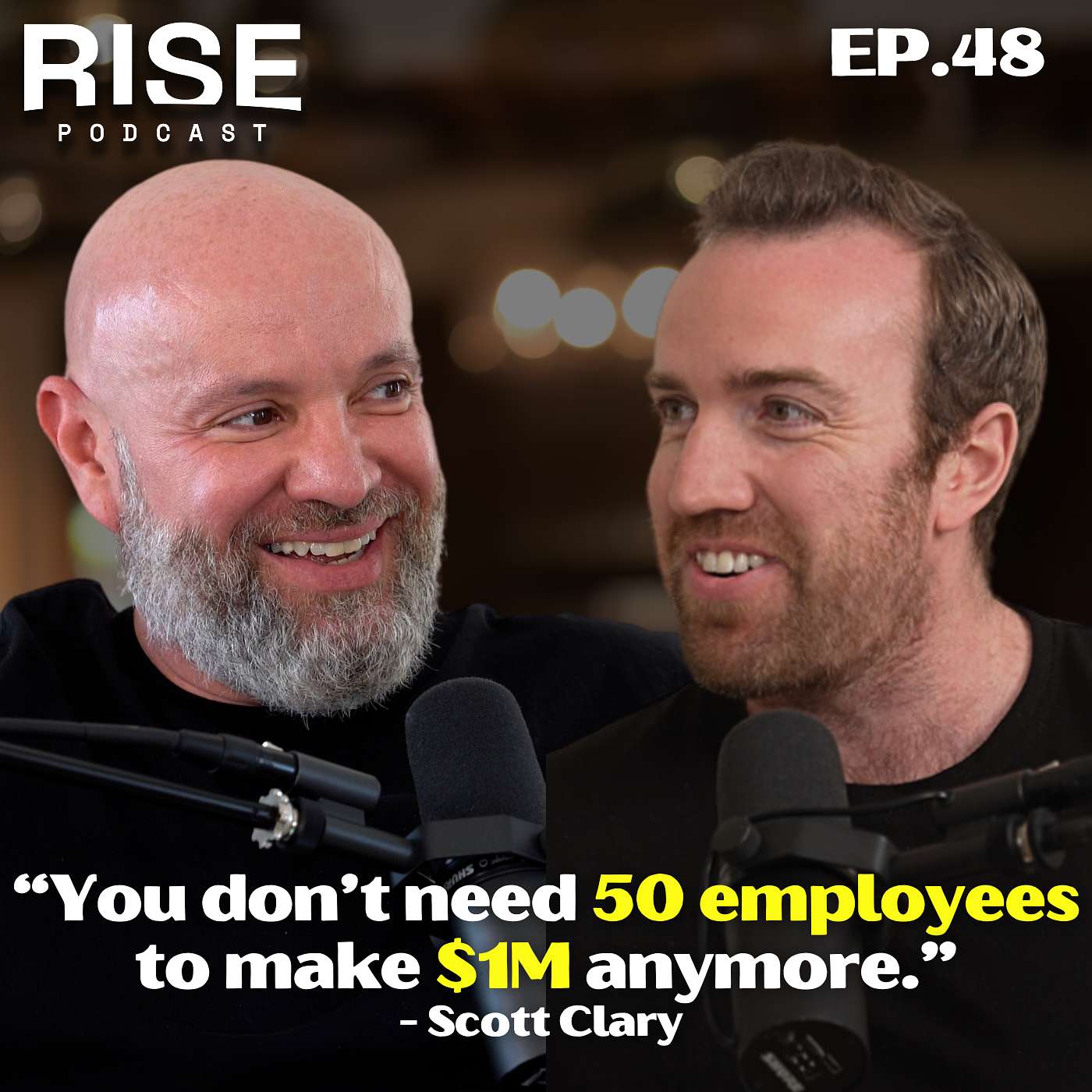 From ZERO to 22M Podcast Downloads in ONLY 6 Years: Scott Clary’s Success Mindset | RISE Podcast