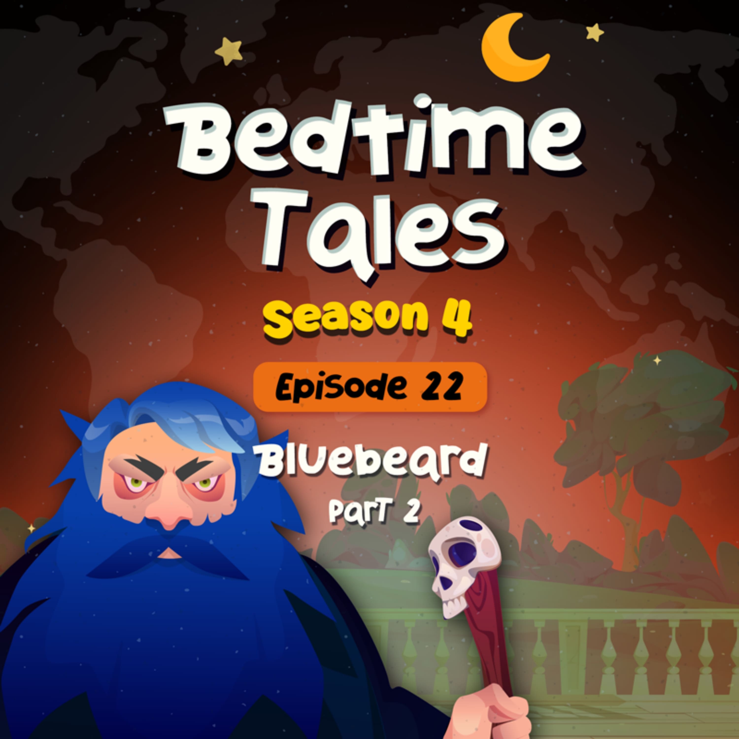 Bluebeard Part 2 | Bedtime Tales S4E22 episode artwork