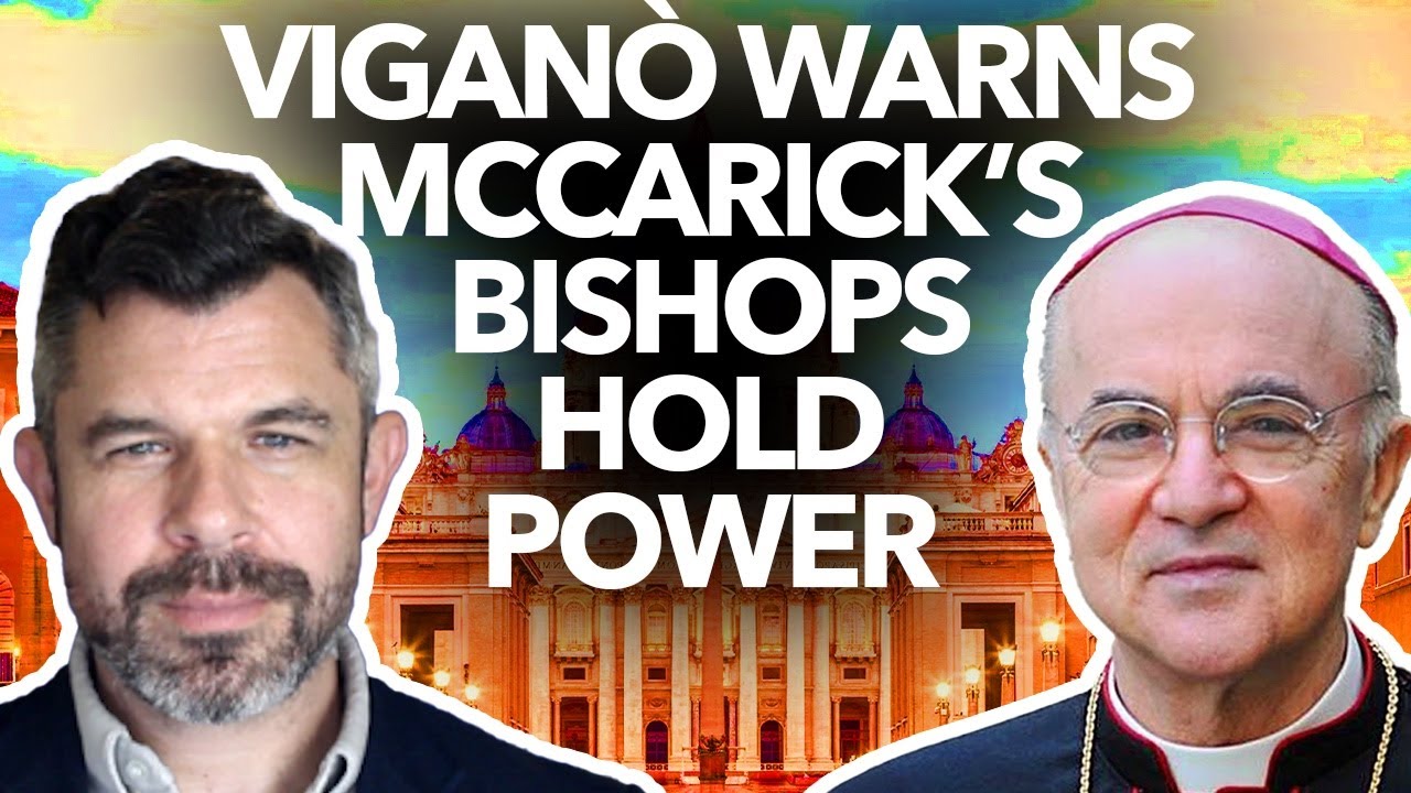 1196: Abp Vigano warns McCarrick’s Bishops Remain in Power – Dr. Taylor Marshall