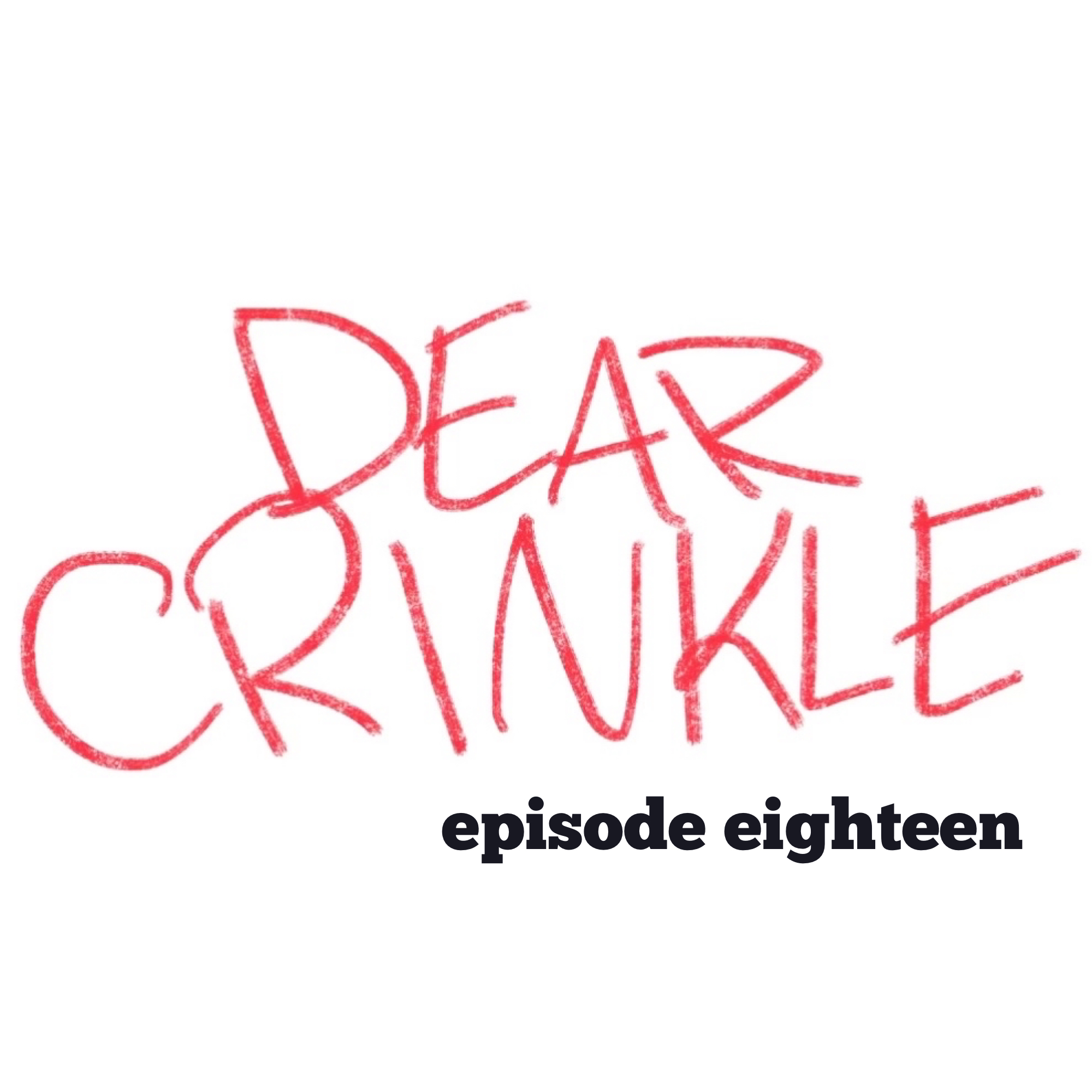 Dear Crinkle Episode 18: Bad boss, Socialization, Parmesan cheese and Updates!