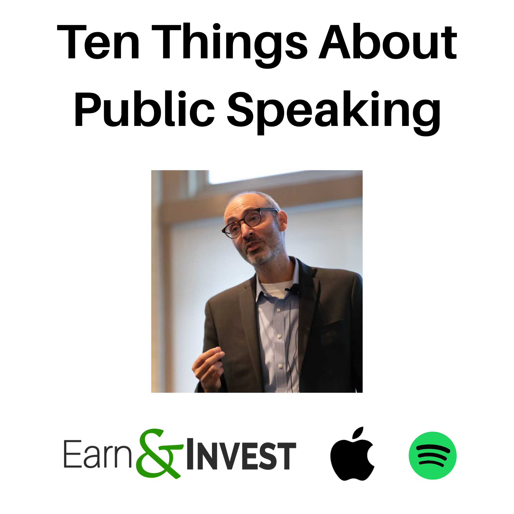 666. Ten Things About Public Speaking (Solo)