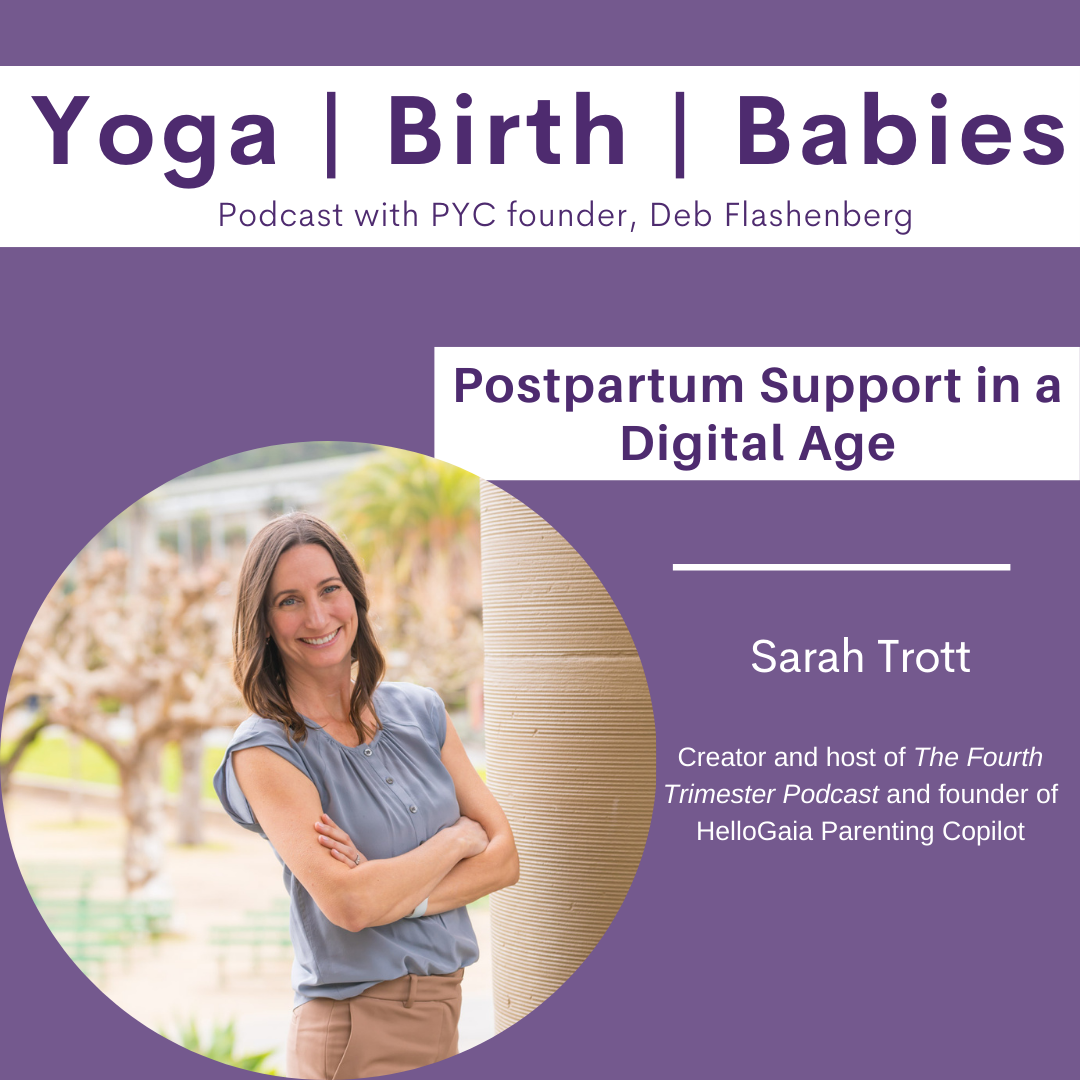 Postpartum Support in a Digital Age with Sarah Trott