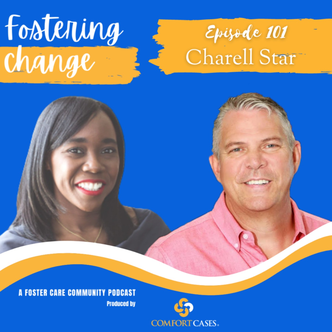 Fostering Change | Charell Star episode artwork