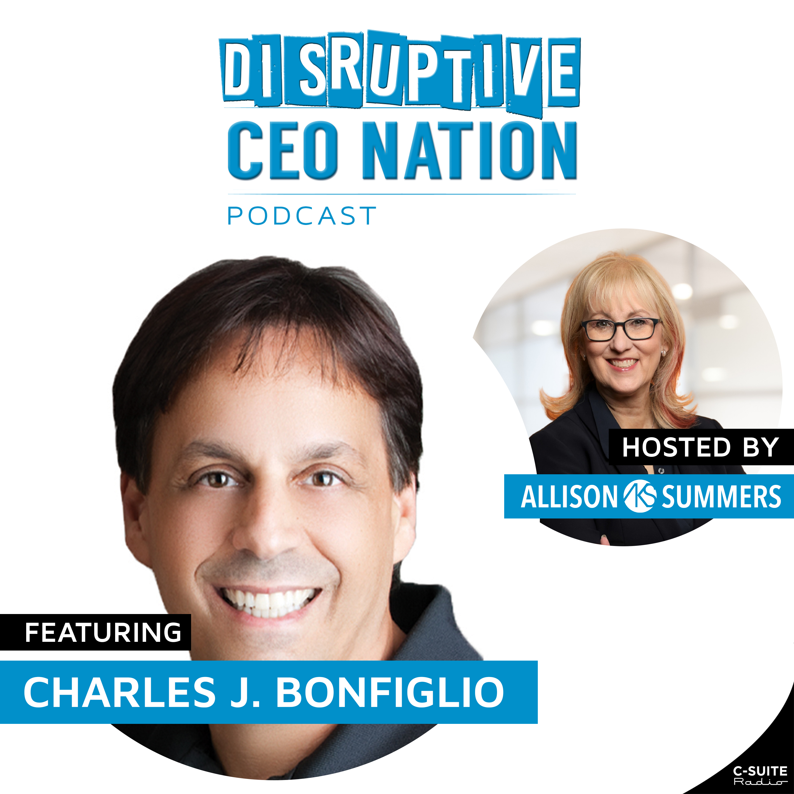 Episode 266: The Franchise Journey: Building from Few to Many with Charles J. Bonfiglio, CEO of Tint World, Boca Raton, FL, USA