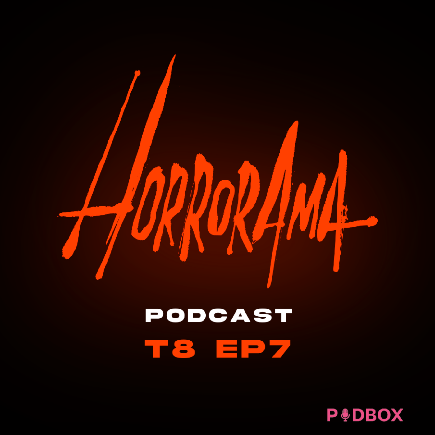 The Substance -Ep7 T8- Horrorama