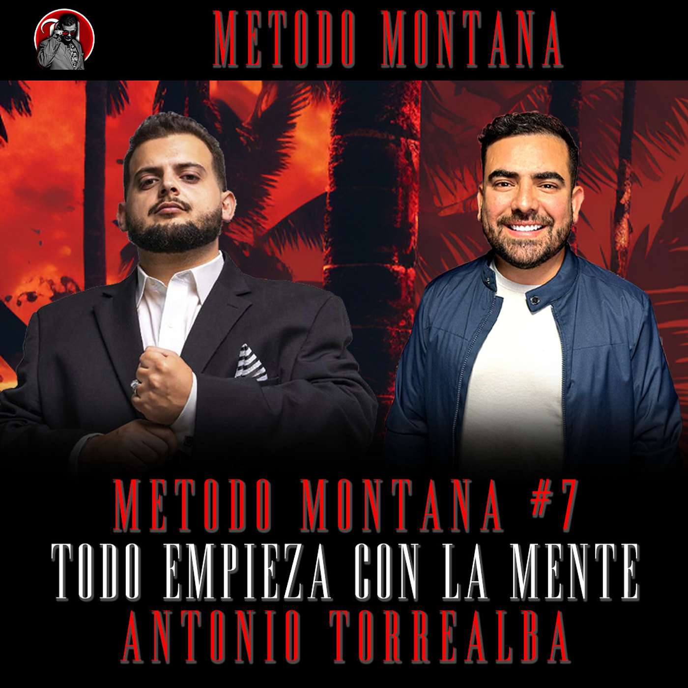 Todo Empieza Con La Mente con Antonio Torrealba