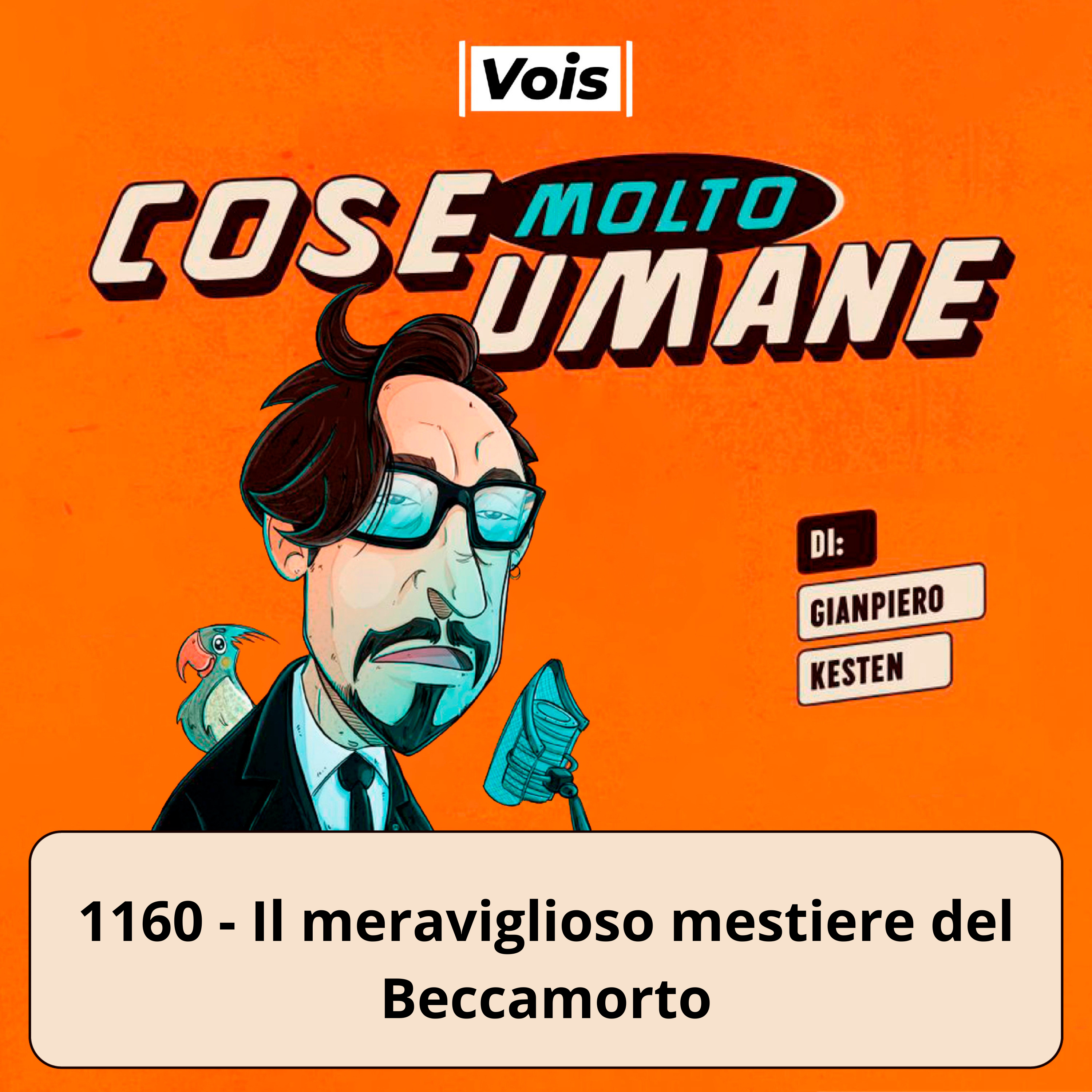 1160 - Il meraviglioso mestiere del Beccamorto