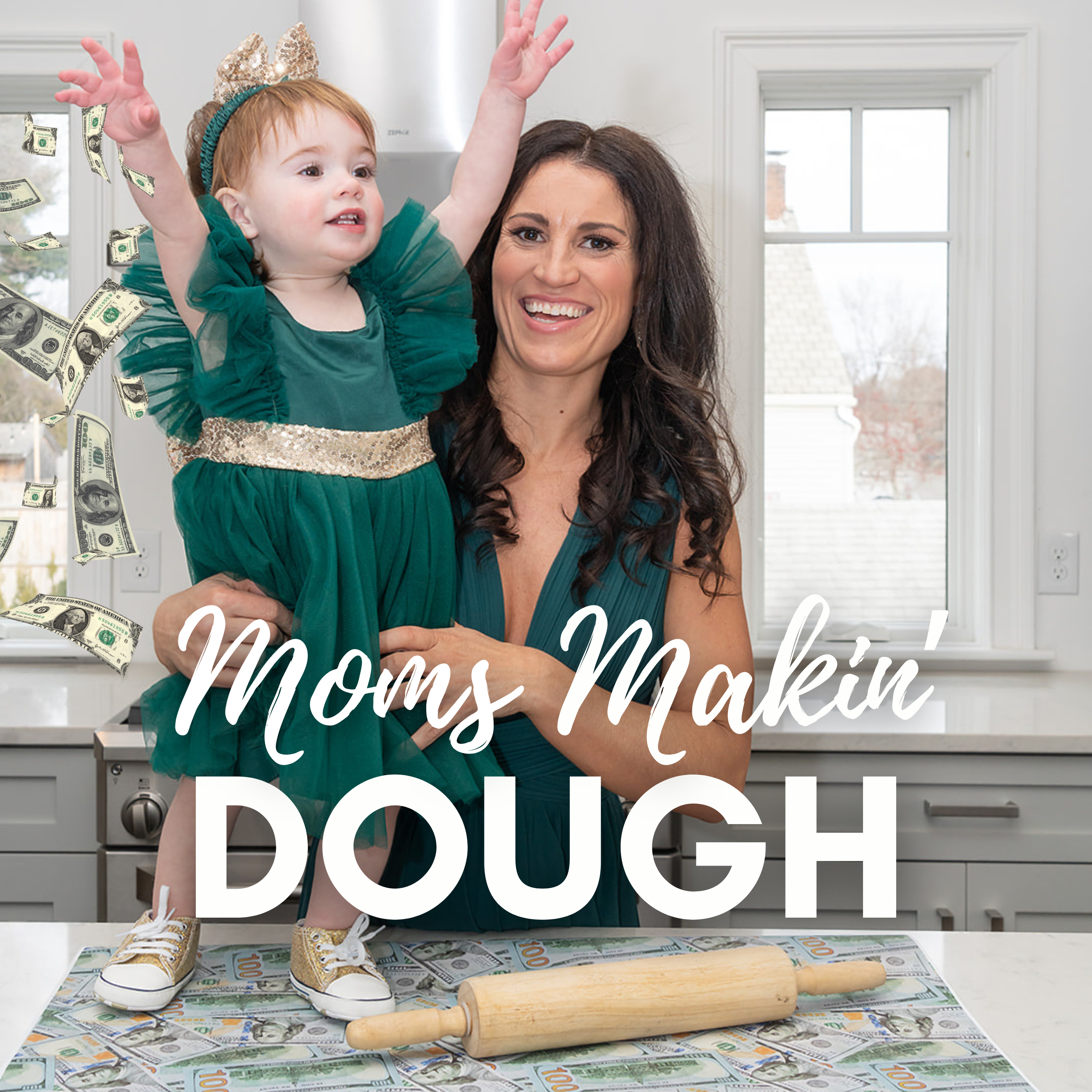 Moms Makin’ Dough