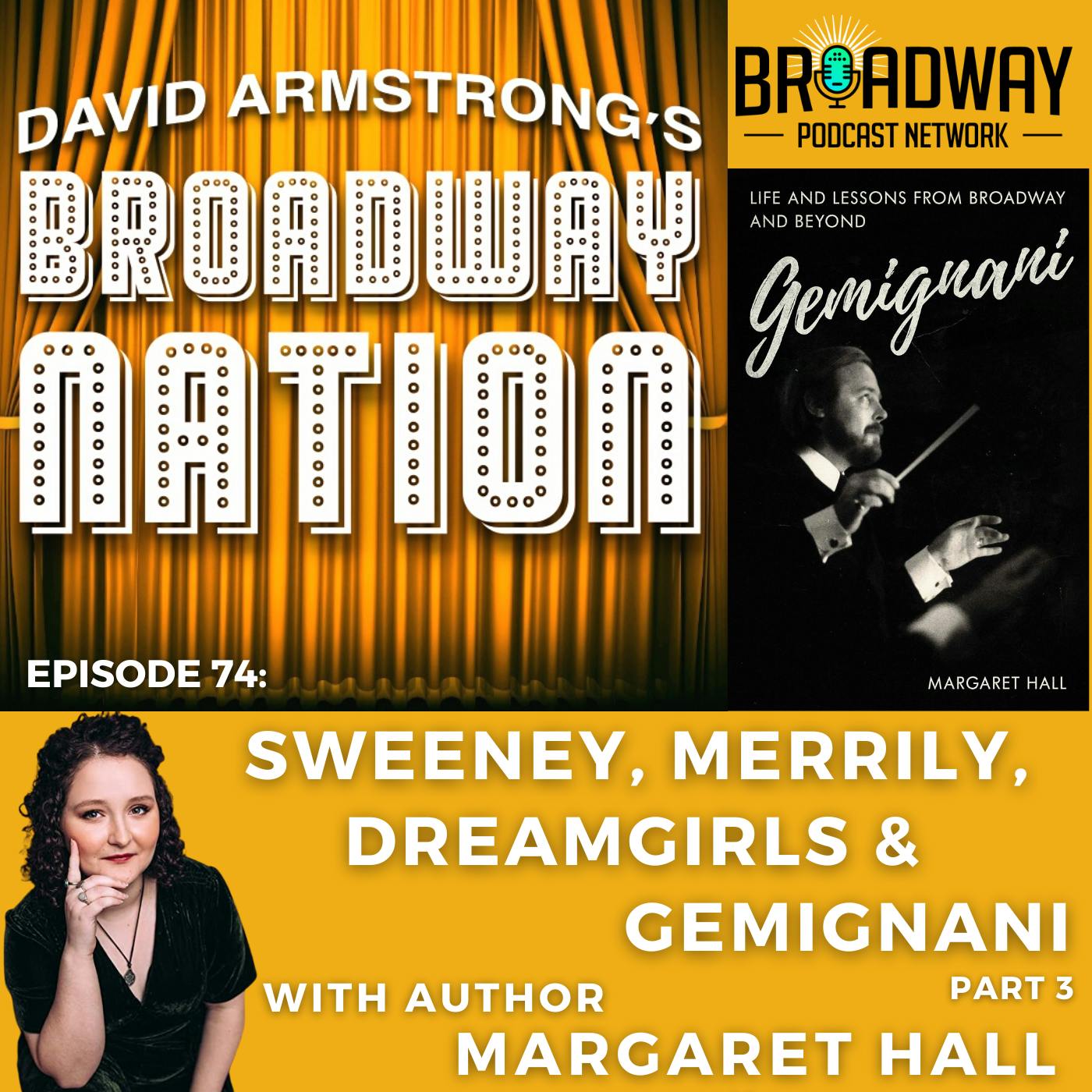 Episode 74: Sweeney, Merrily, Dreamgirls & Gemignani Image