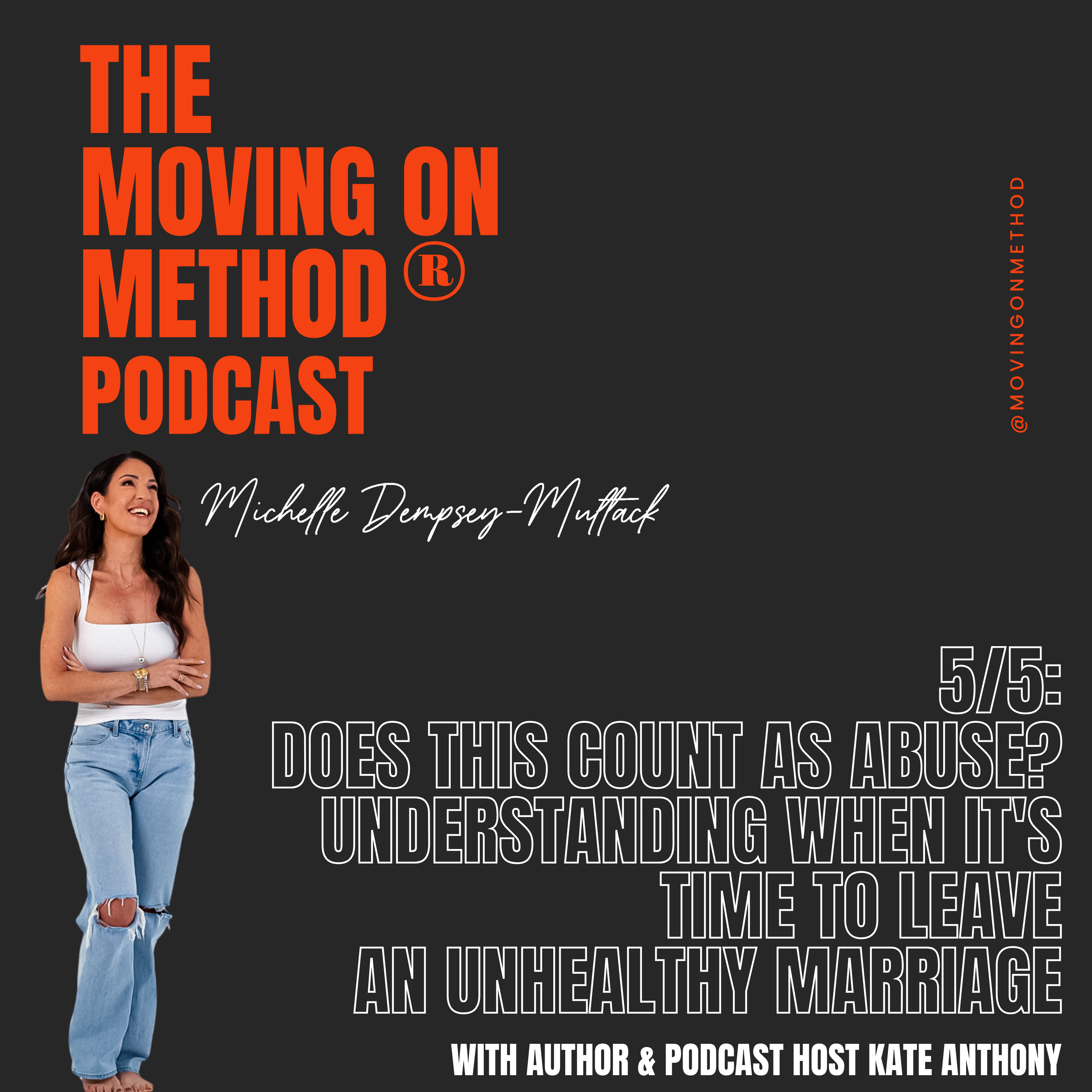The Moving On Method® Podcast