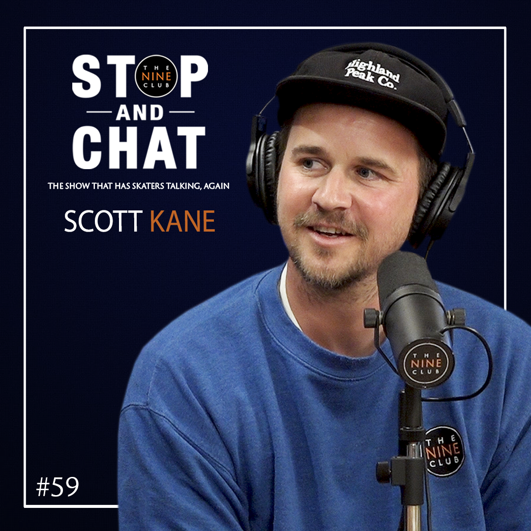 Scott Kane - Stop And Chat #59