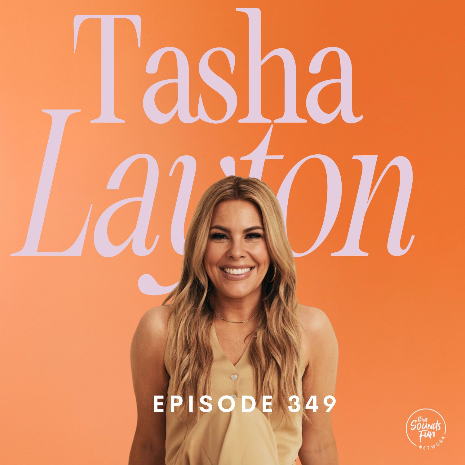 Behind the Scenes of the “On Tour” Life with Tasha Layton  | Episode 349