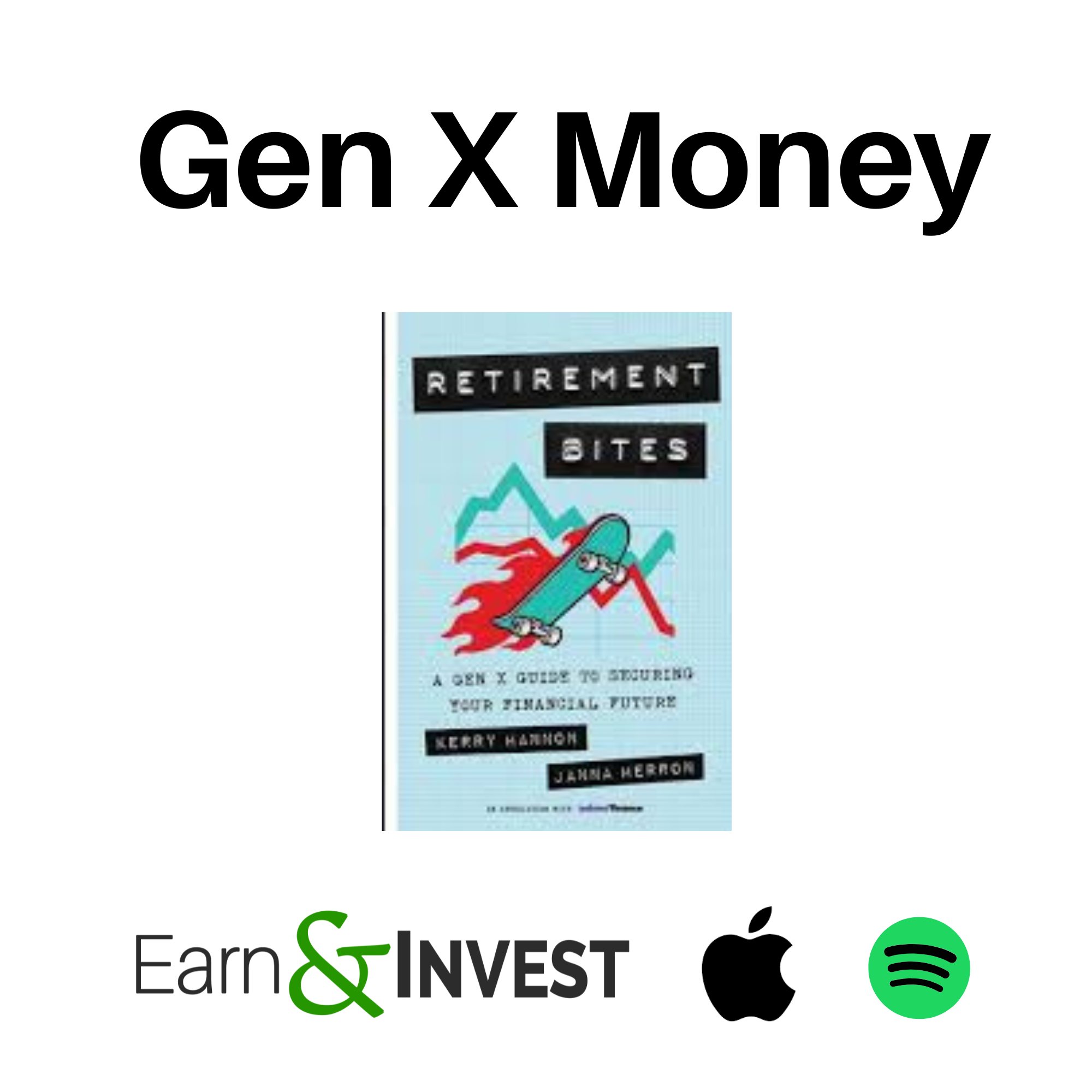 664. Gen X and Their Money w/ Kerry Hannon and Janna Herron