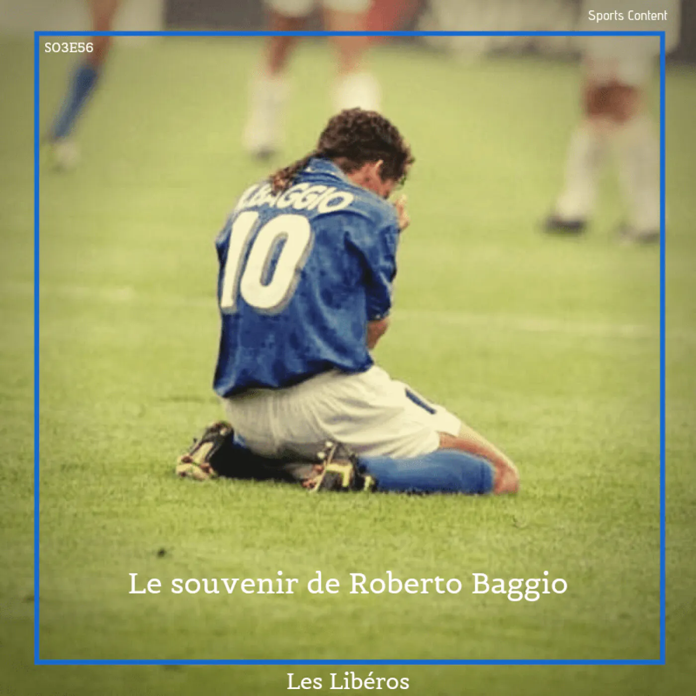 Le souvenir de Roberto Baggio