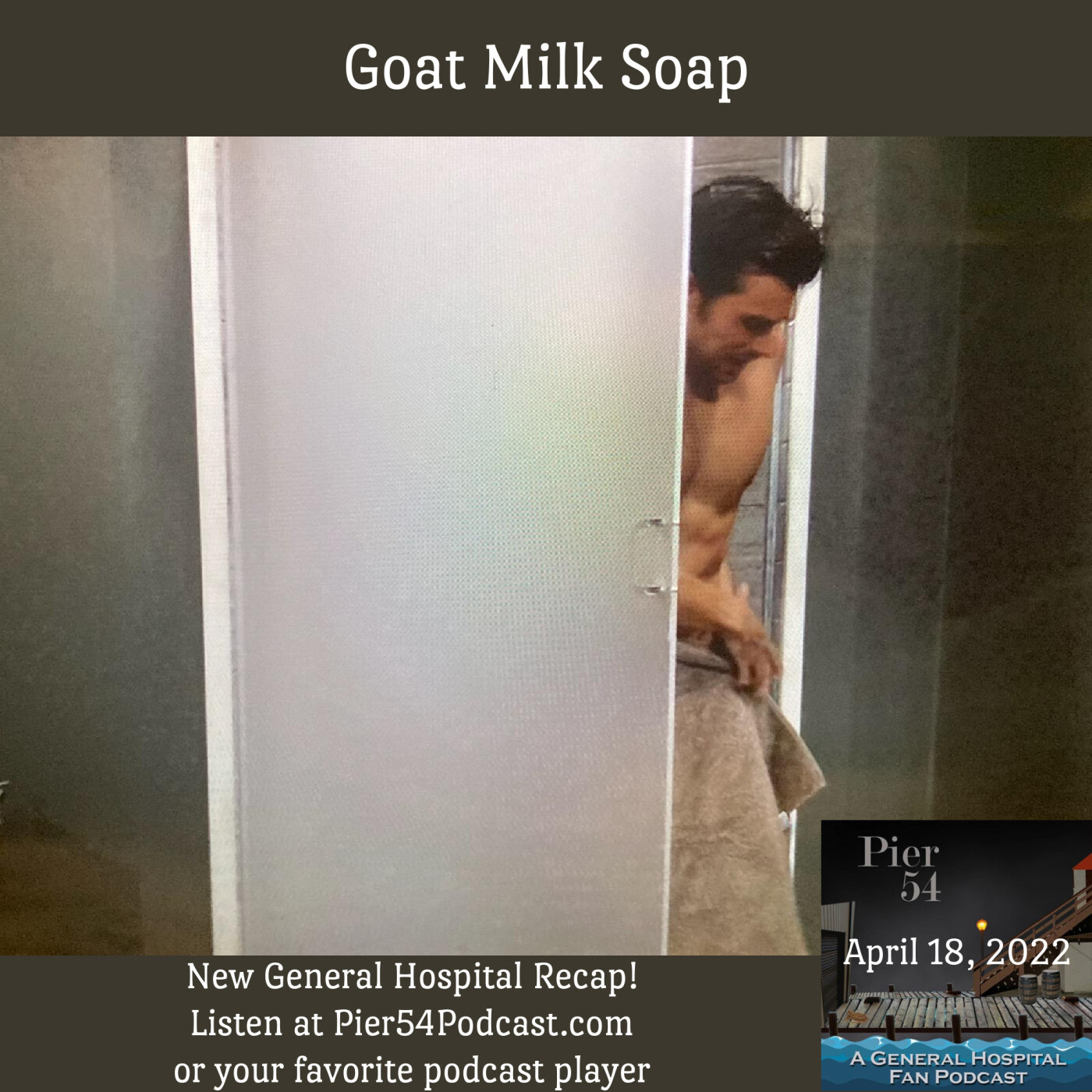 Episode 327: Goat Milk Soap 4/18/22 episode artwork