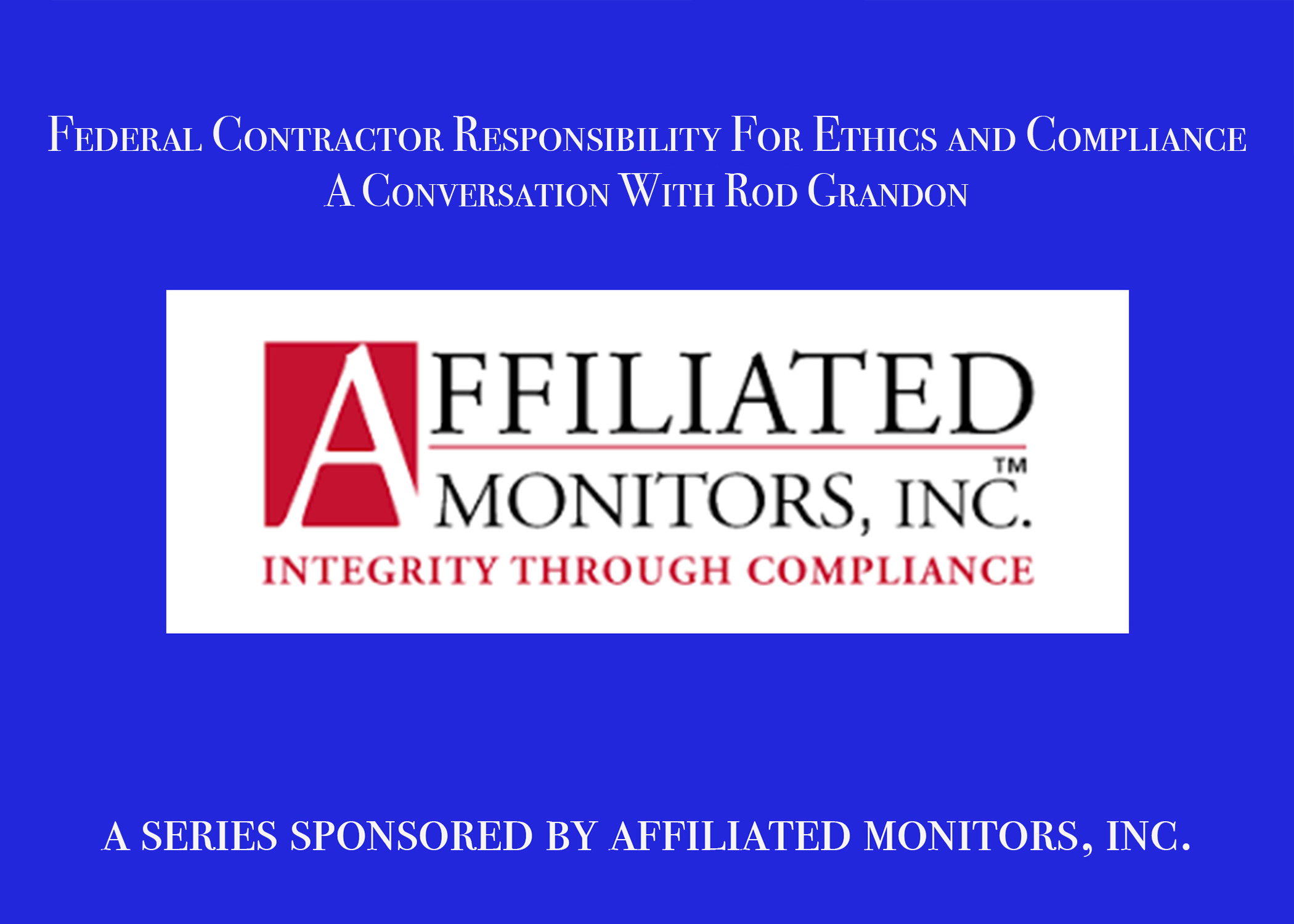 Federal Contractor Responsibility: Part 5-Keeping it Fresh episode artwork