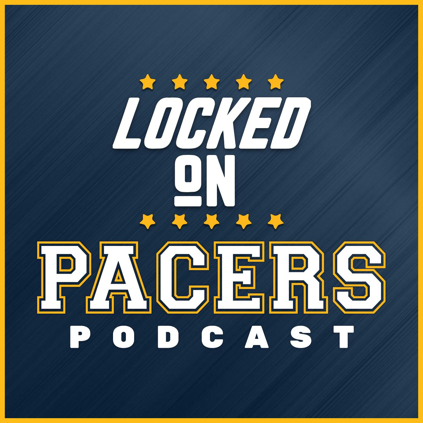 Locked On Pacers podcast 