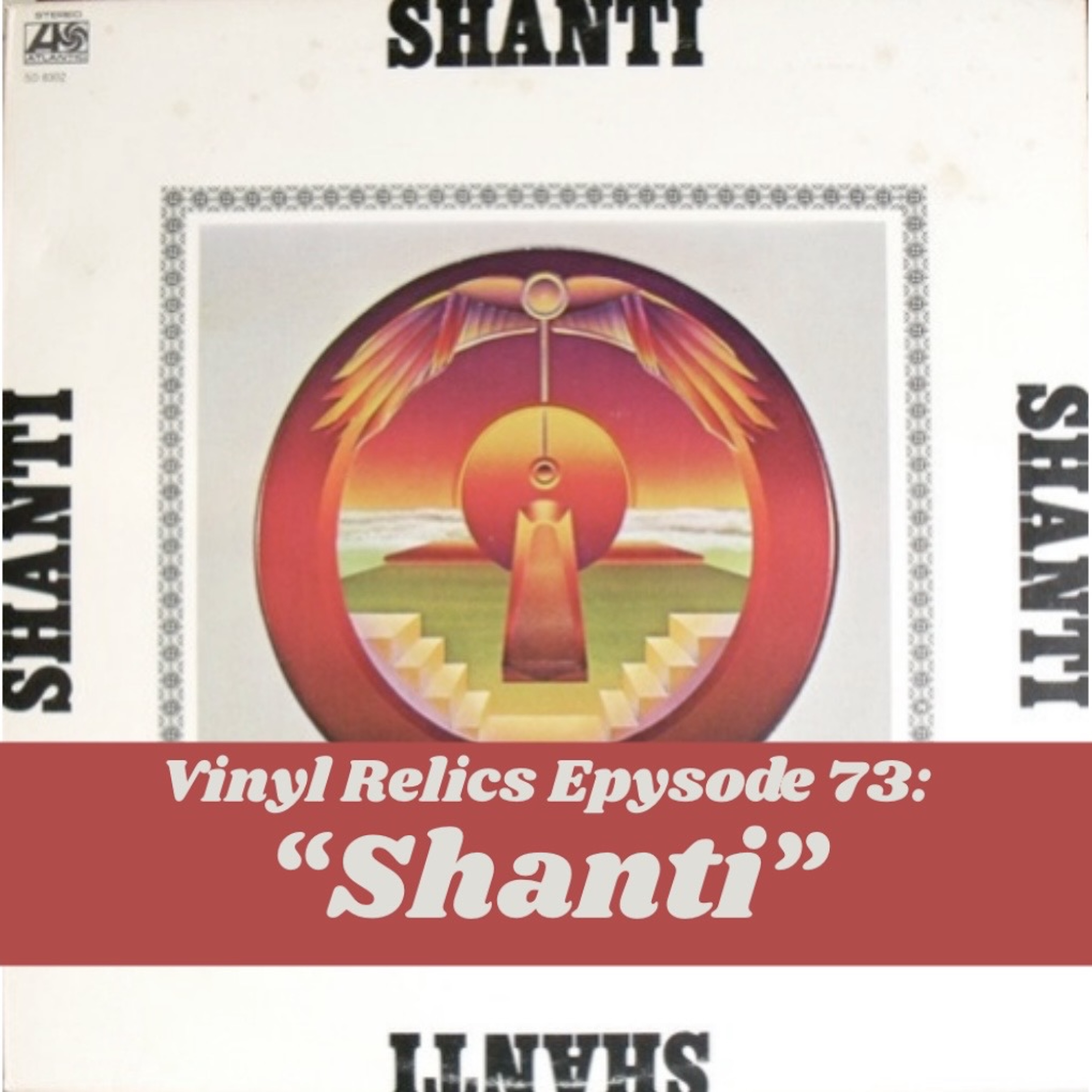 VINYL RELICS | 1968's Shanti: East Meets West Psychedelia