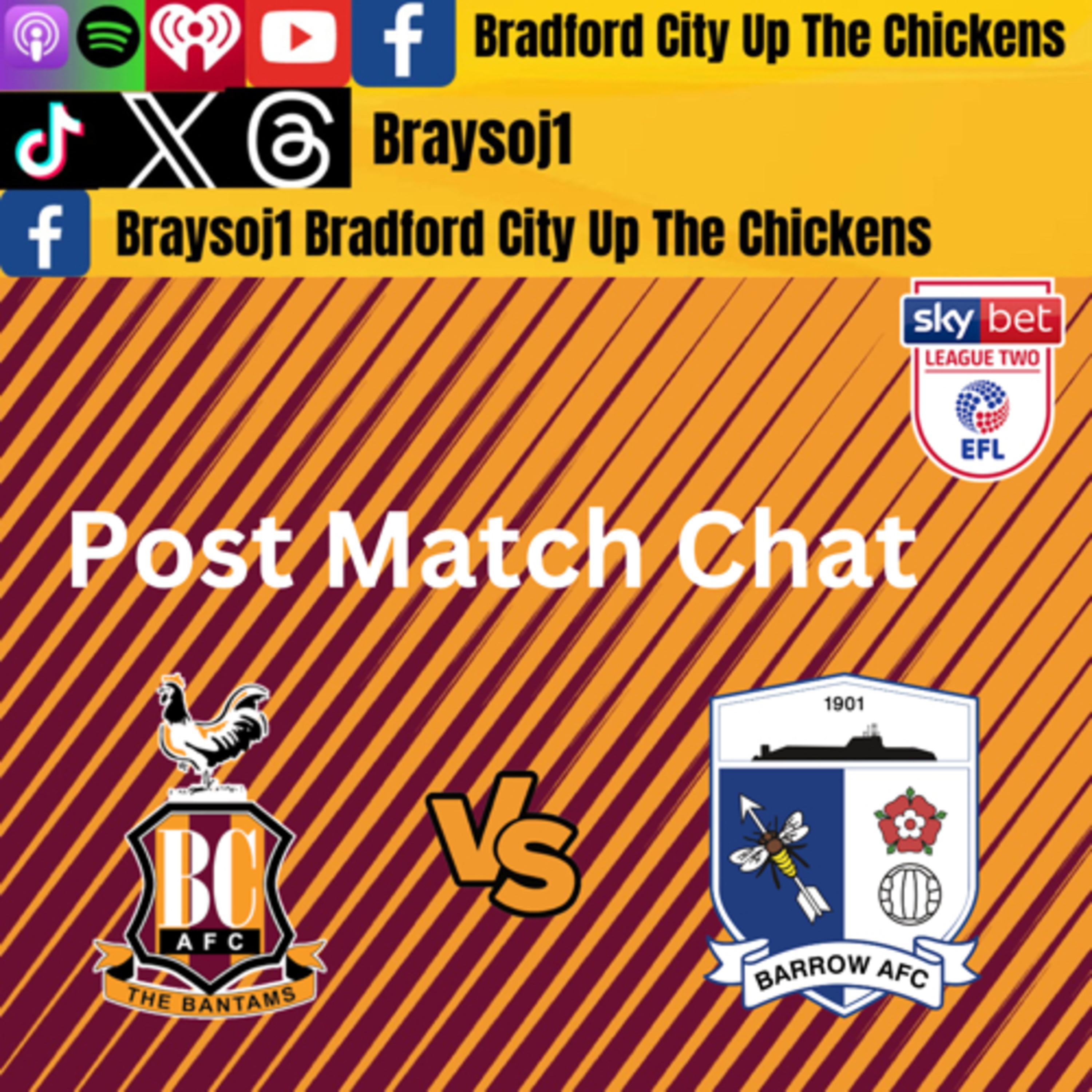 Ep 15) Bradford 1 - 2 Barrow post match chat #wearebarrow #bcafc #efl episode artwork