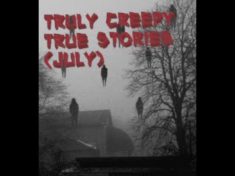 Truly Creepy True Stories (July 2020) episode artwork