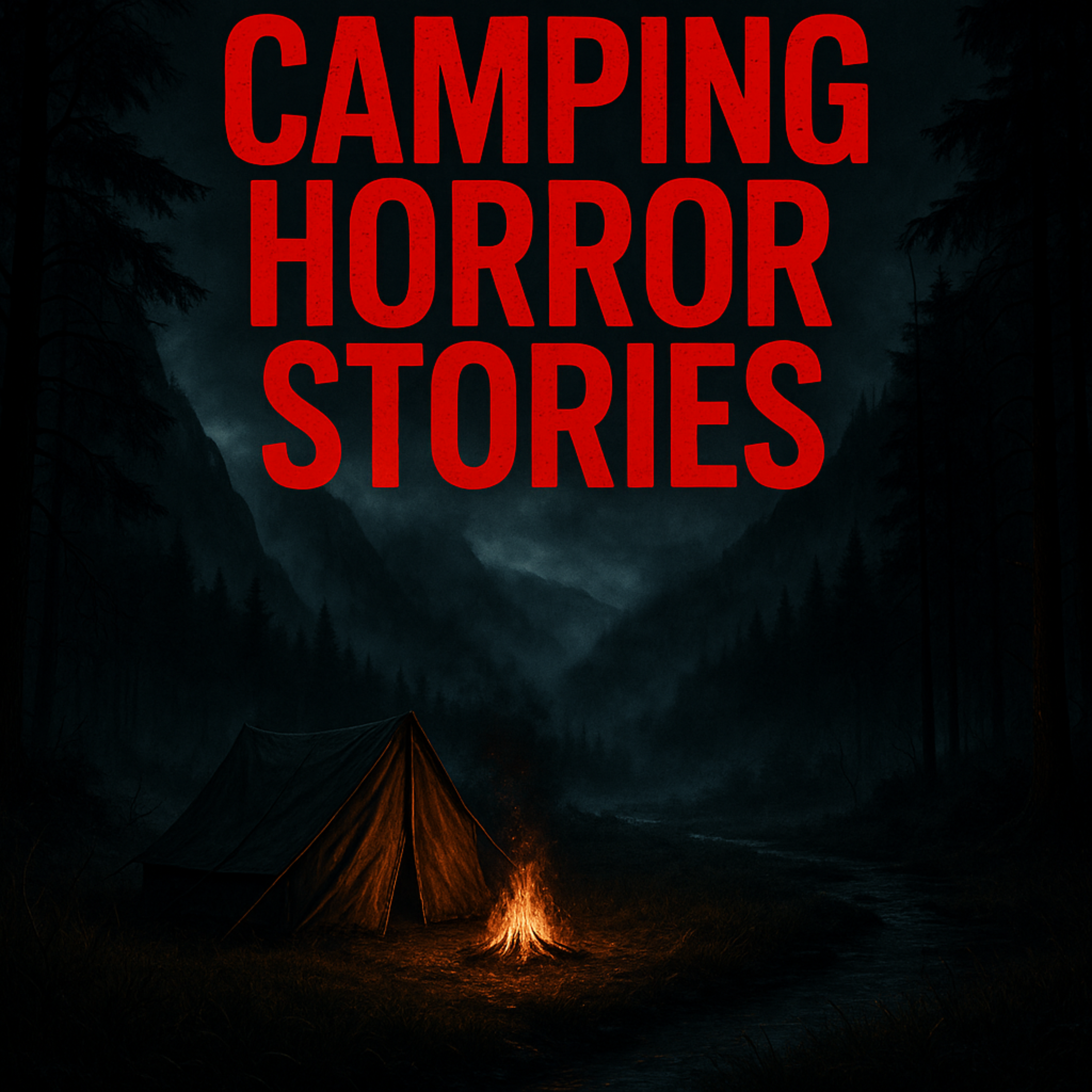4 Horrifying Camping Horror Stories | True Outdoor Nightmares