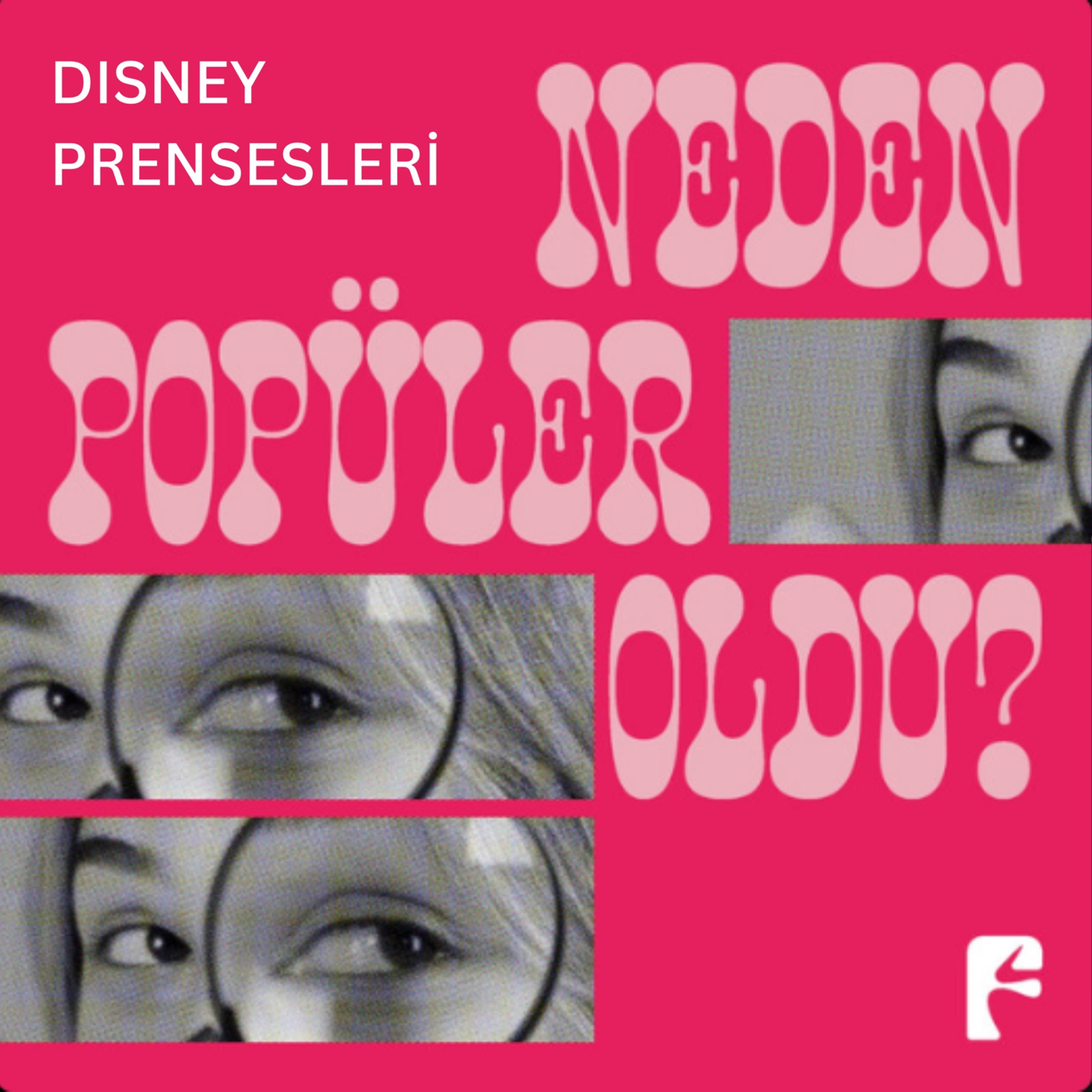 #31: Disney Prensesleri