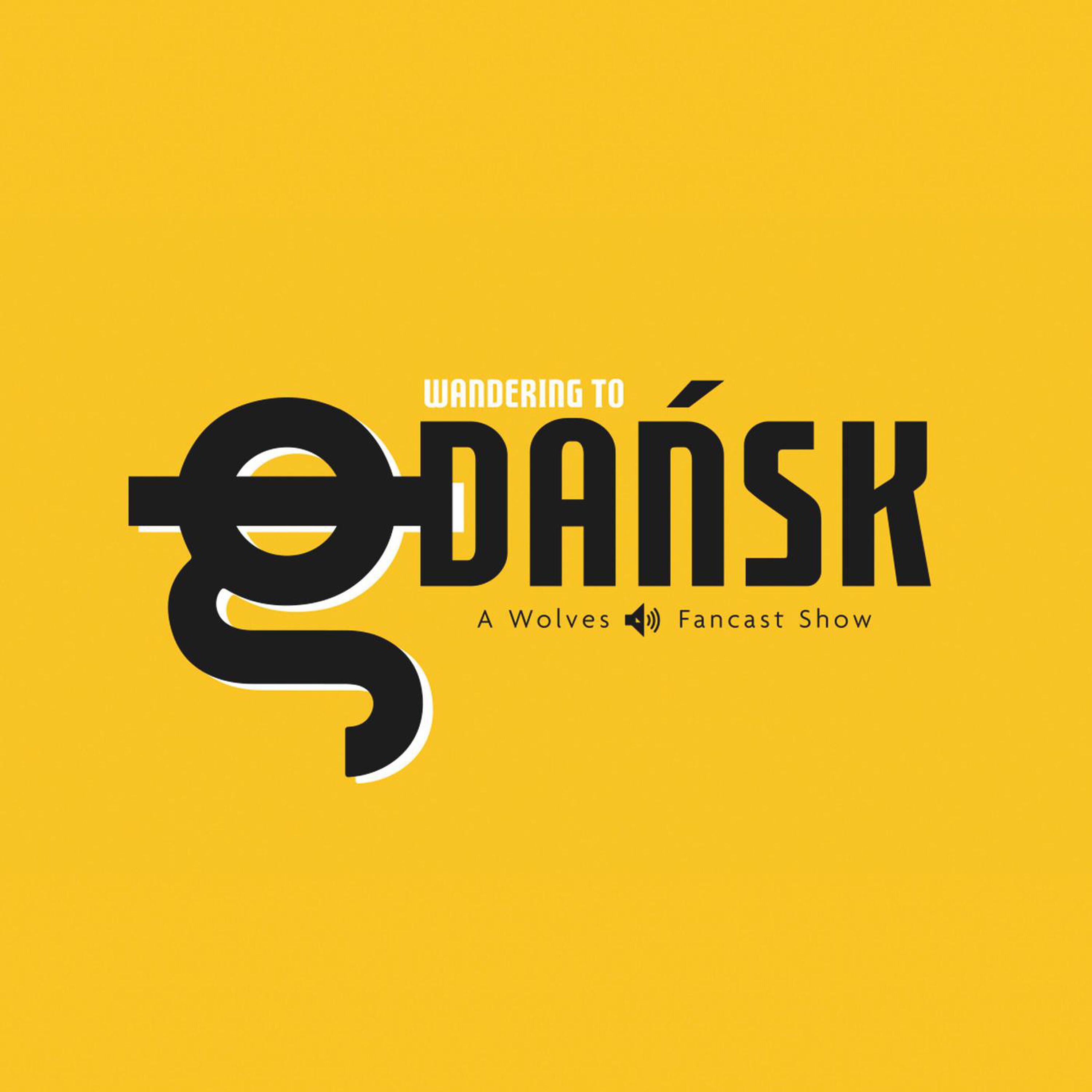 No room for a Greek tradegy - Wandering To Gdansk episode artwork