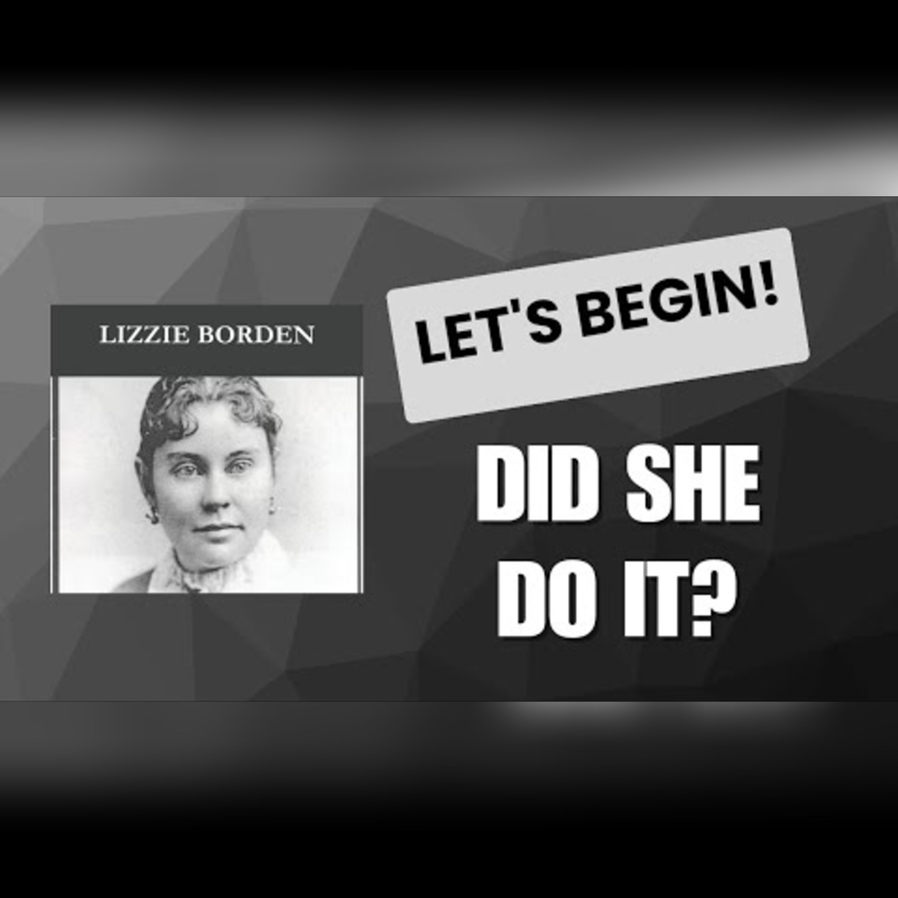 Lizzie Borden: A 21st Century Introduction episode artwork