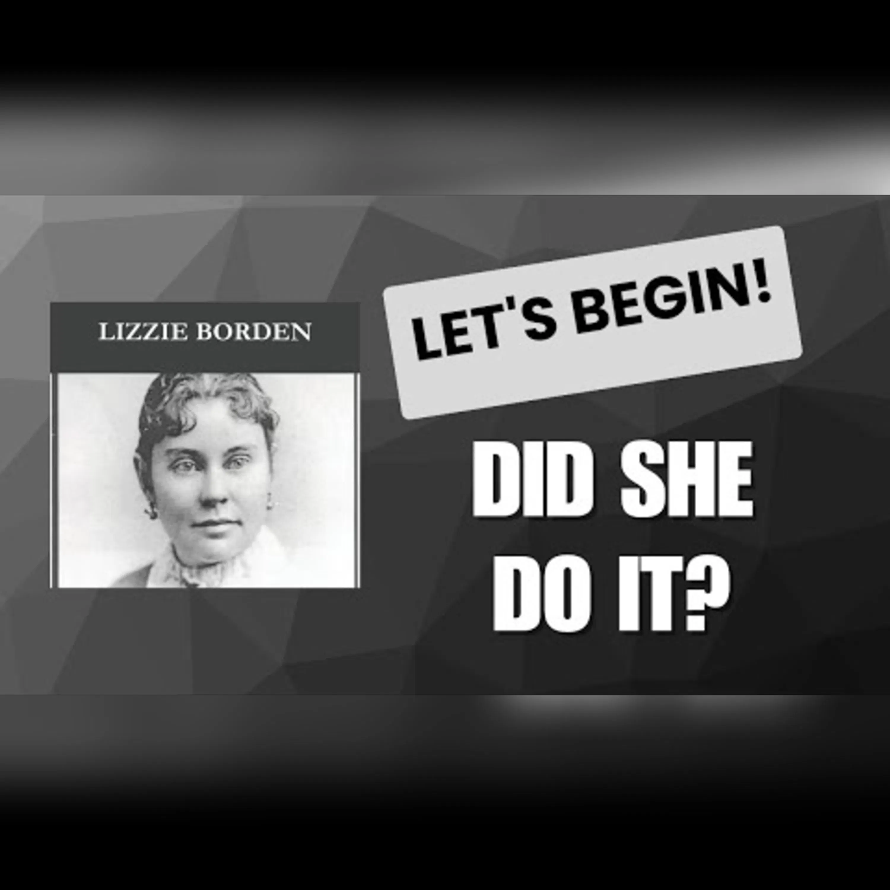 Lizzie Borden: A 21st Century Introduction episode artwork