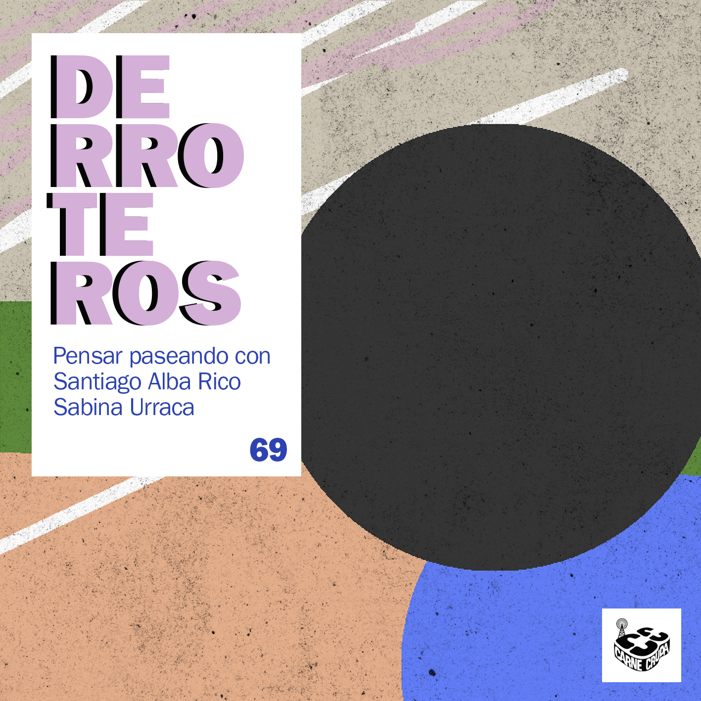 Sexo, con Santiago Alba Rico (DERROTEROS #69) episode artwork