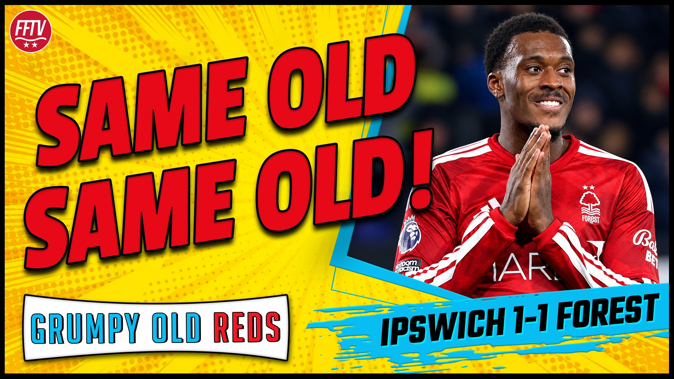 🔴LIVE GOR | Same Old Story! Changes Are Needed! Ipswich Town 1-1 Nottingham Forest