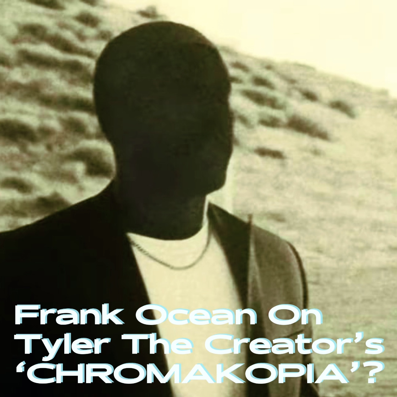 FRANK OCEAN ON TYLER THE CREATOR'S 'CHROMAKOPIA'? episode artwork