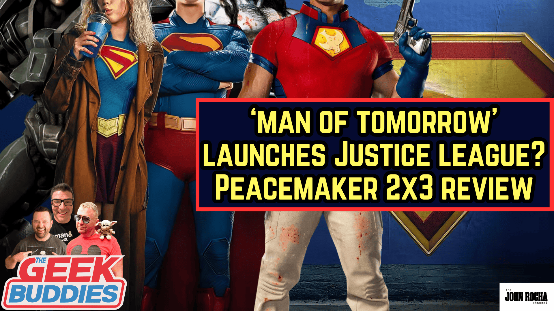 Will DC's 'Man of Tomorrow' Soft Launch the Justice League? Peacemaker 2x3 Review