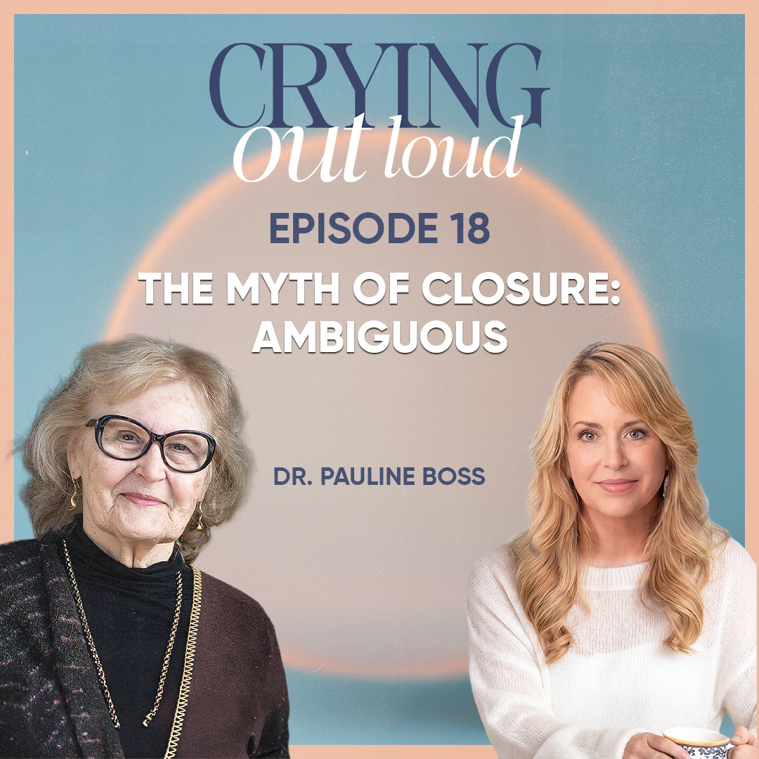 The Myth of Closure: Ambiguous with Dr. Pauline Boss episode artwork