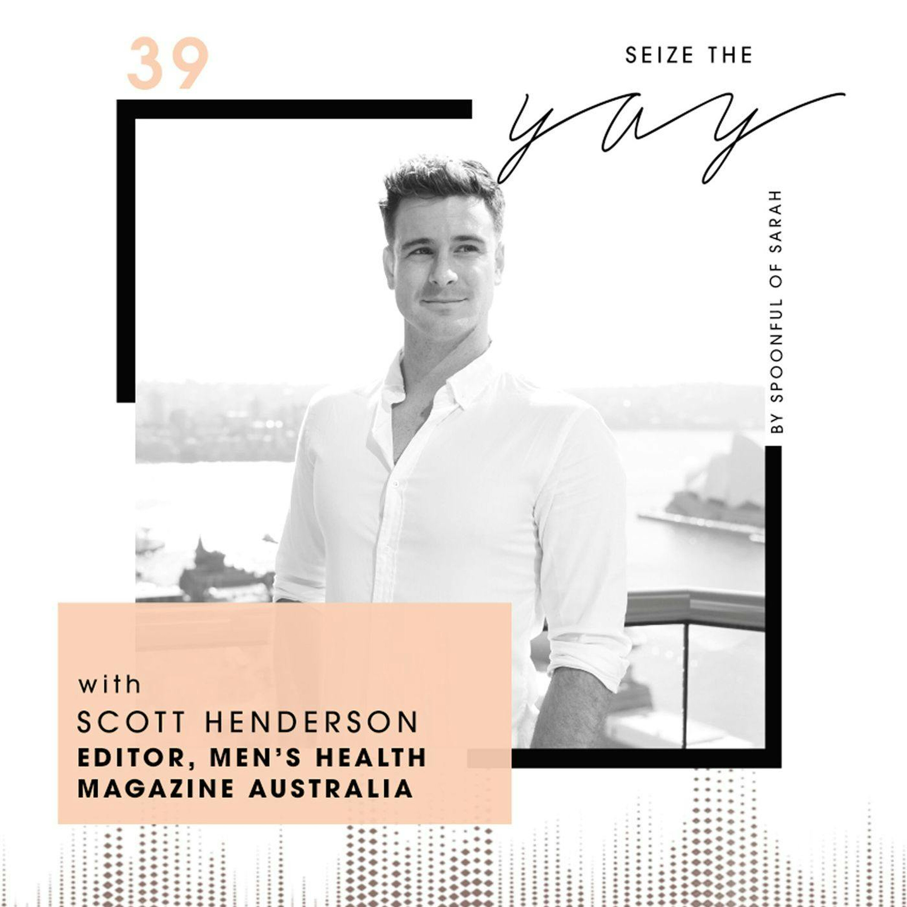 Scott Henderson // Exercise, entrepreneurship and editing Men’s Health episode artwork