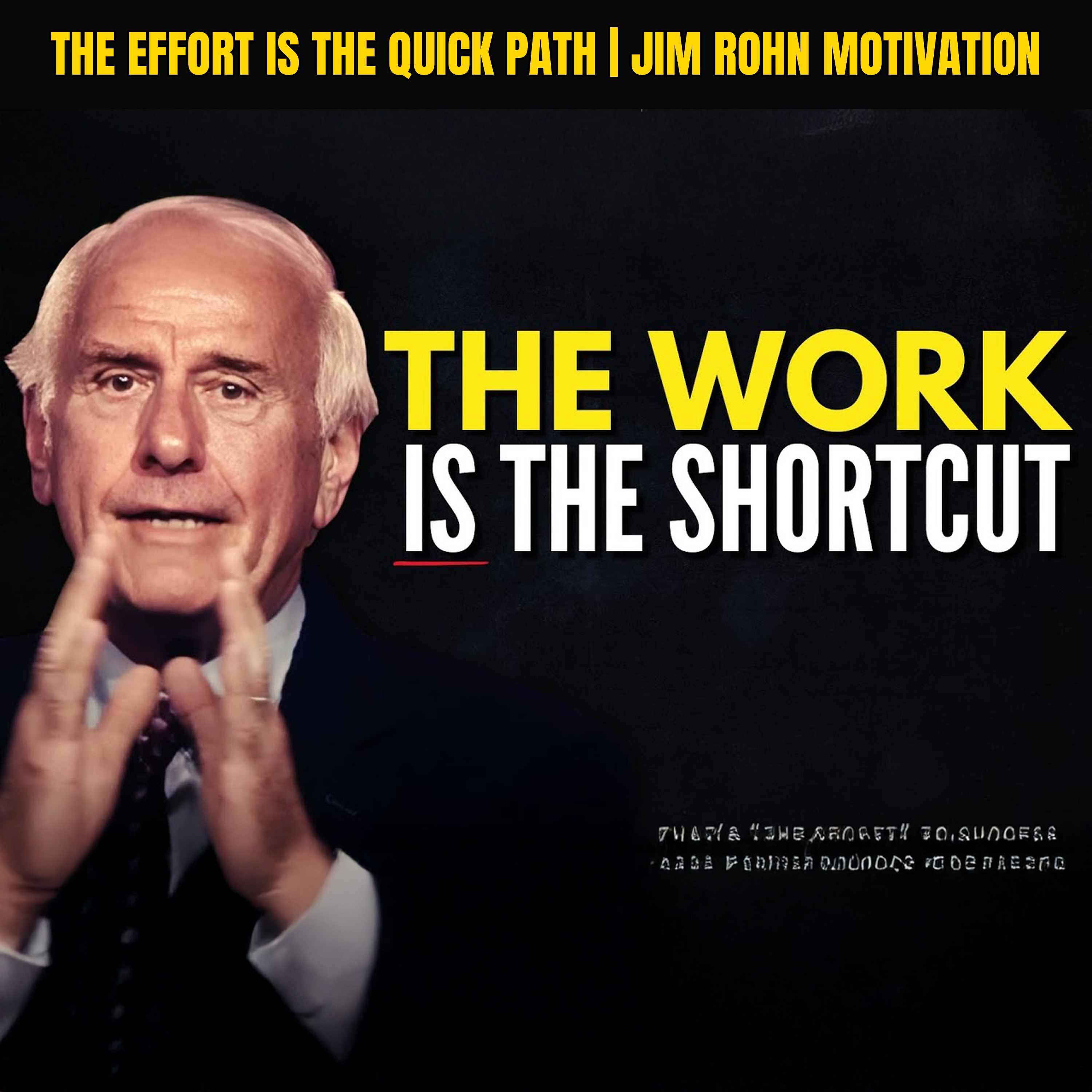 The Effort IS The Quick Path | Jim Rohn Motivation