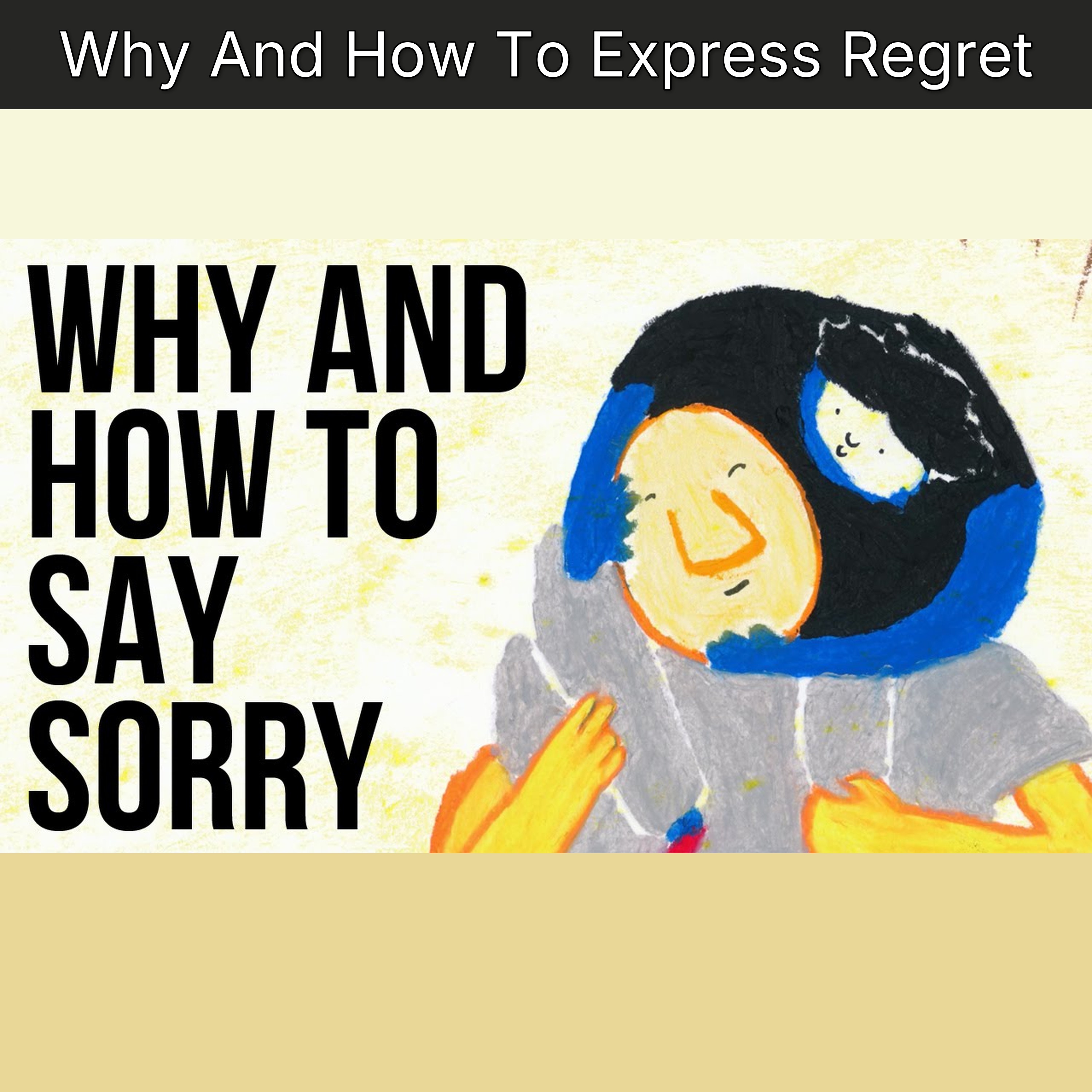 Why And How To Express Regret episode artwork
